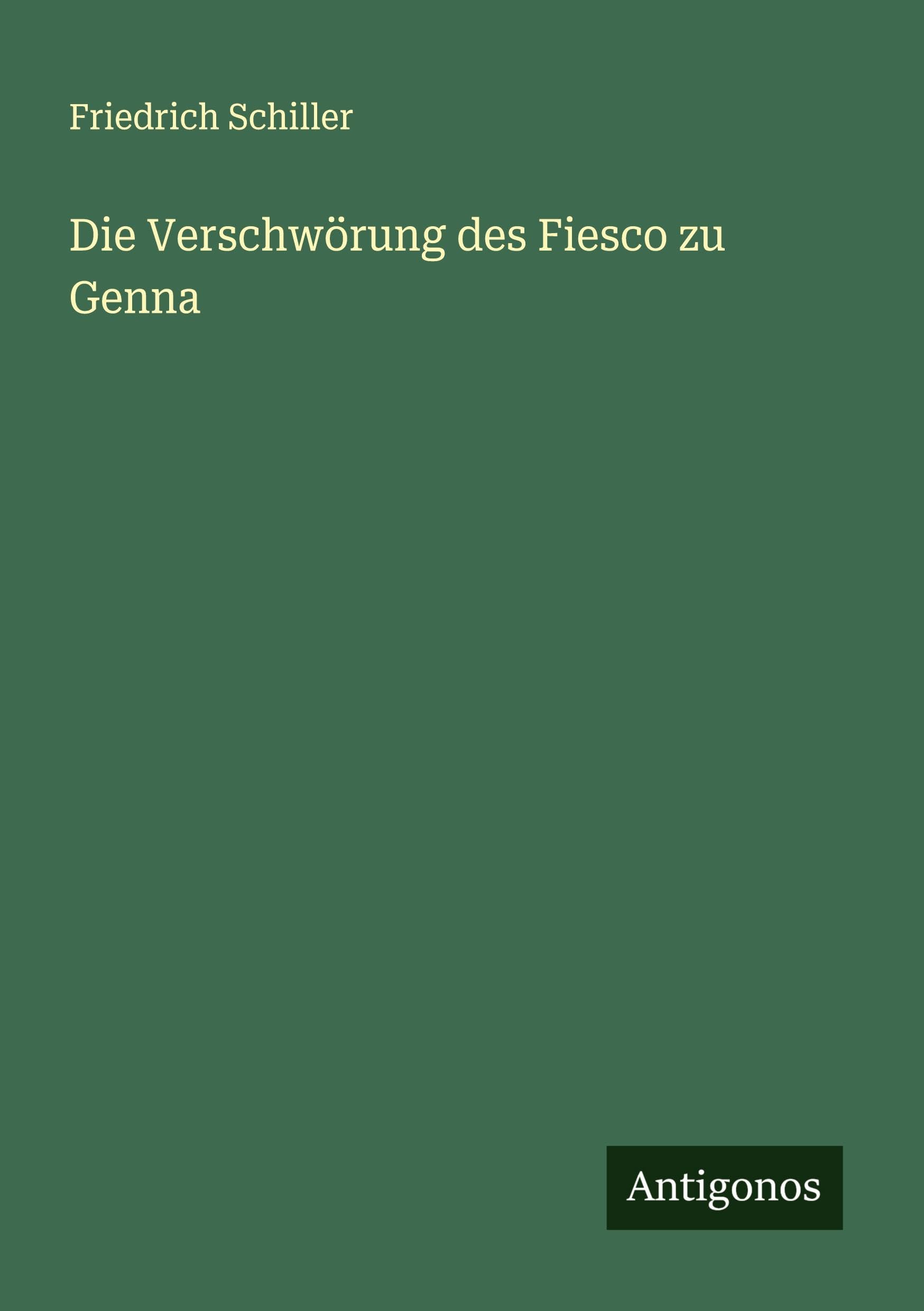 Die Verschwörung des Fiesco zu Genna Classics