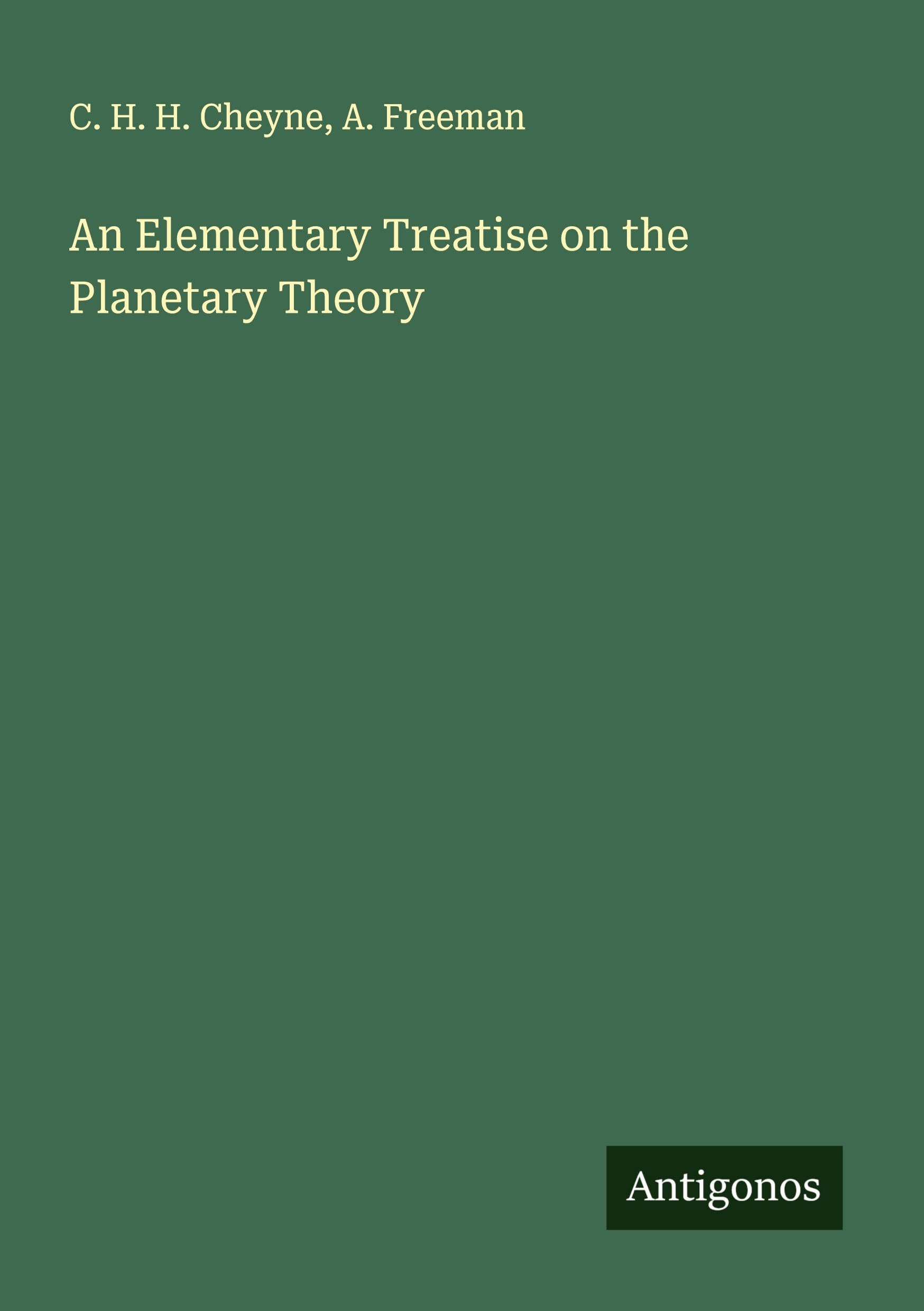 An Elementary Treatise on the Planetary Theory Classics