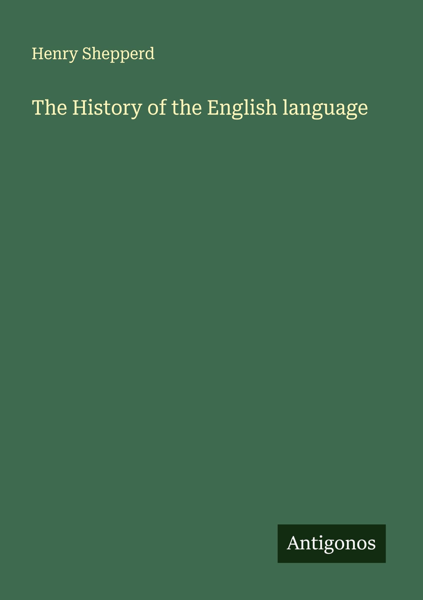 The History of the English language Classics