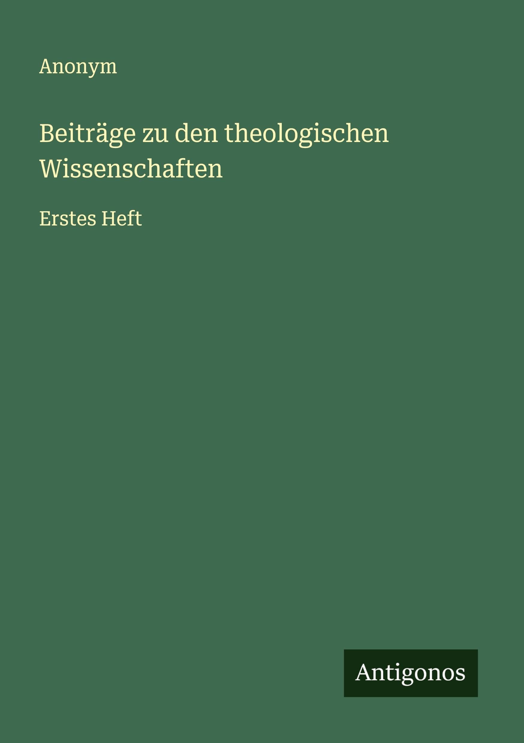 Beiträge zu den theologischen Wissenschaften Classics