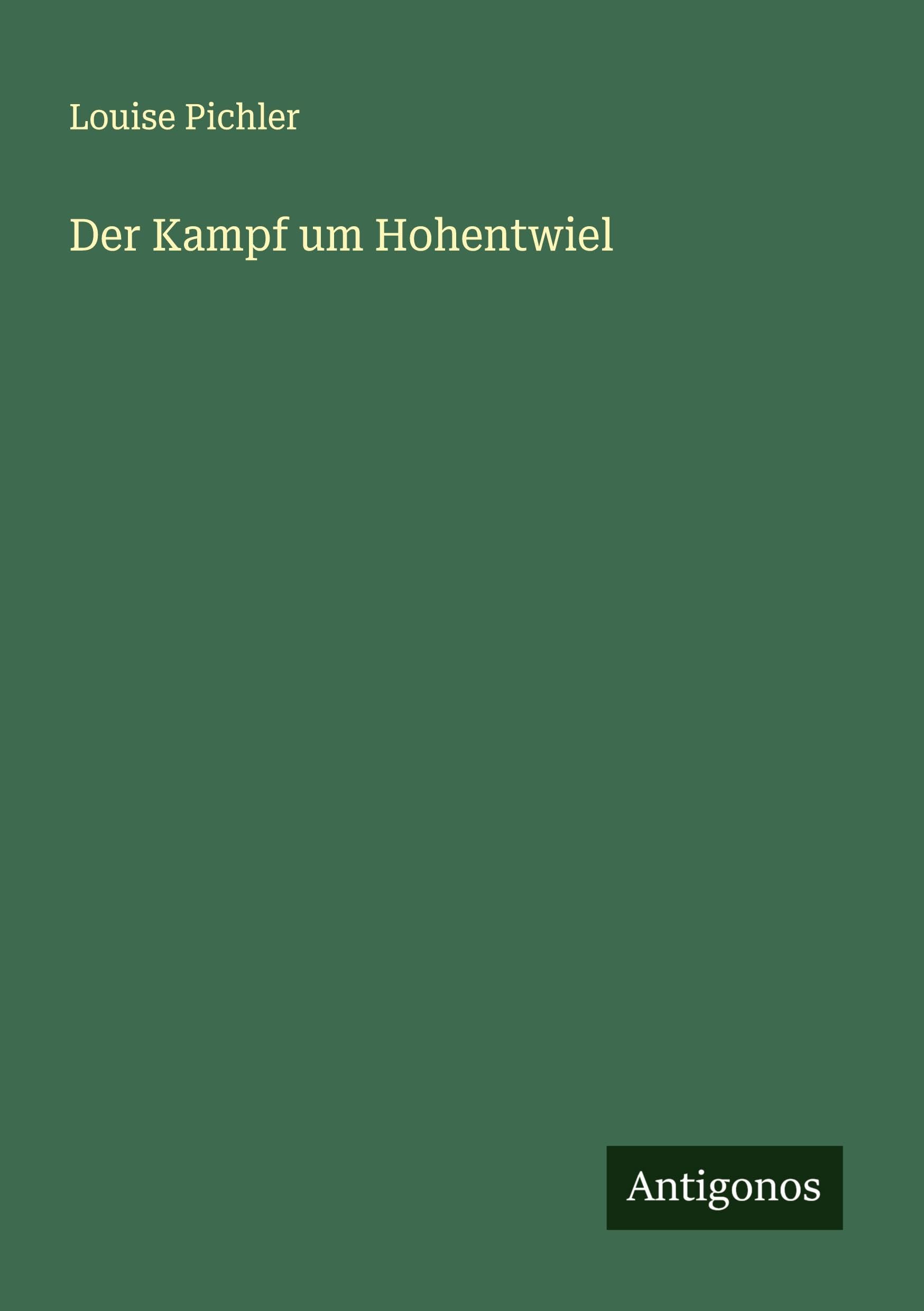 Der Kampf um Hohentwiel Classics