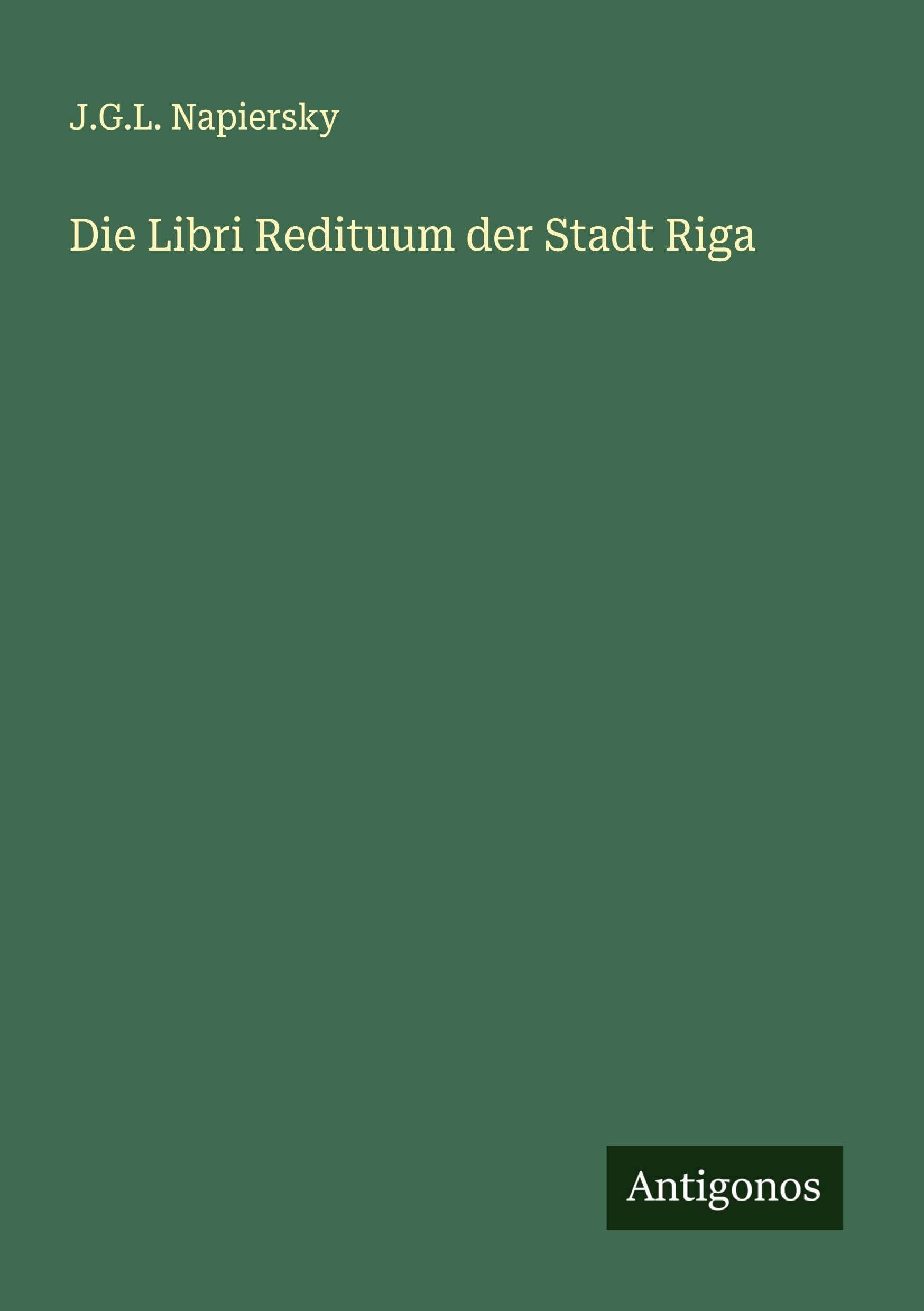 Die Libri Redituum der Stadt Riga Classics