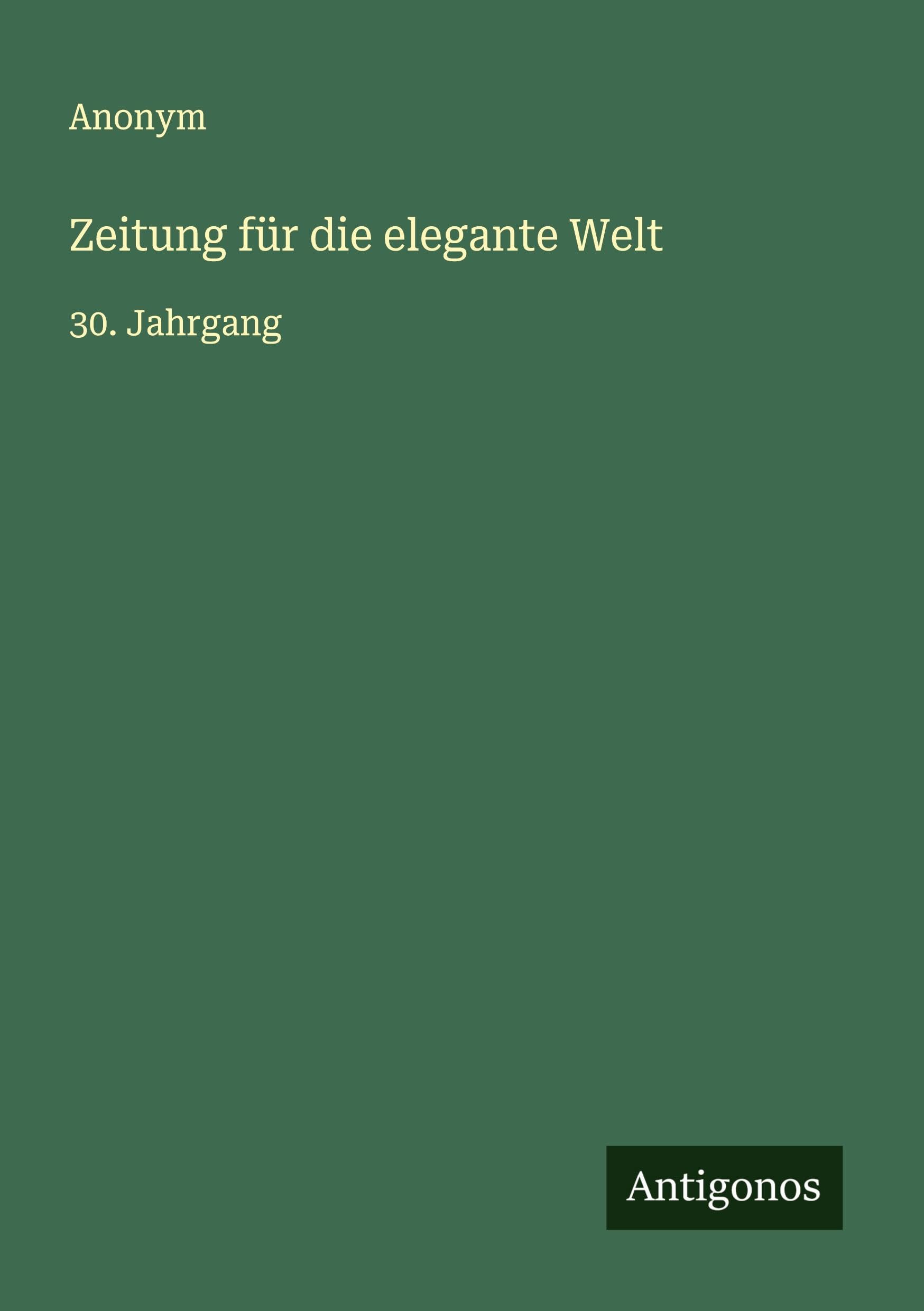 Zeitung für die elegante Welt Classics