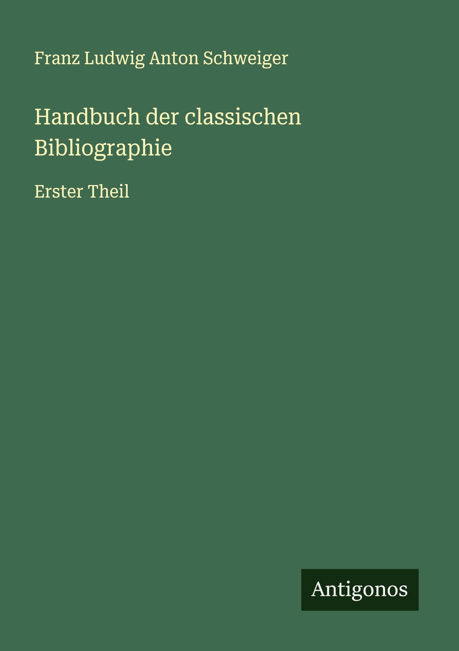 Handbuch der classischen Bibliographie Classics