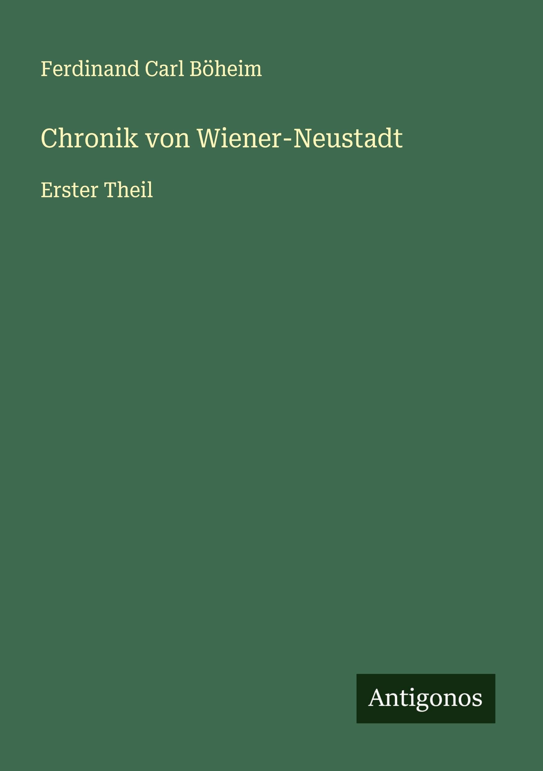 Chronik von Wiener-Neustadt Classics