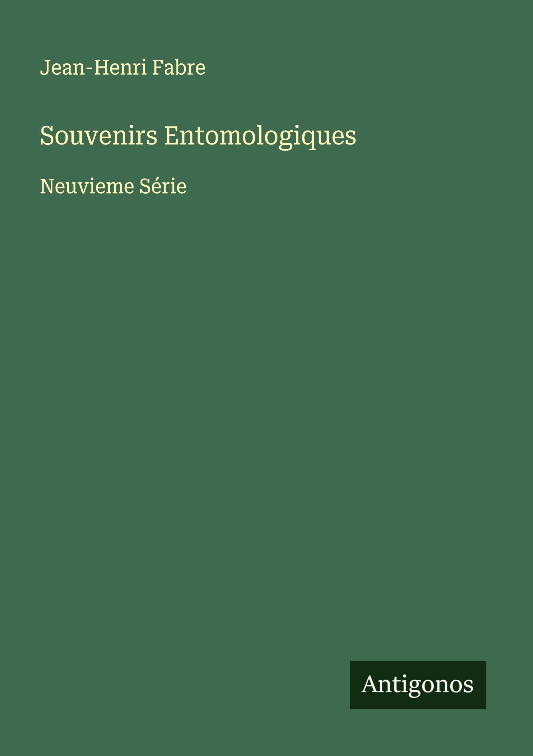Souvenirs Entomologiques Classics