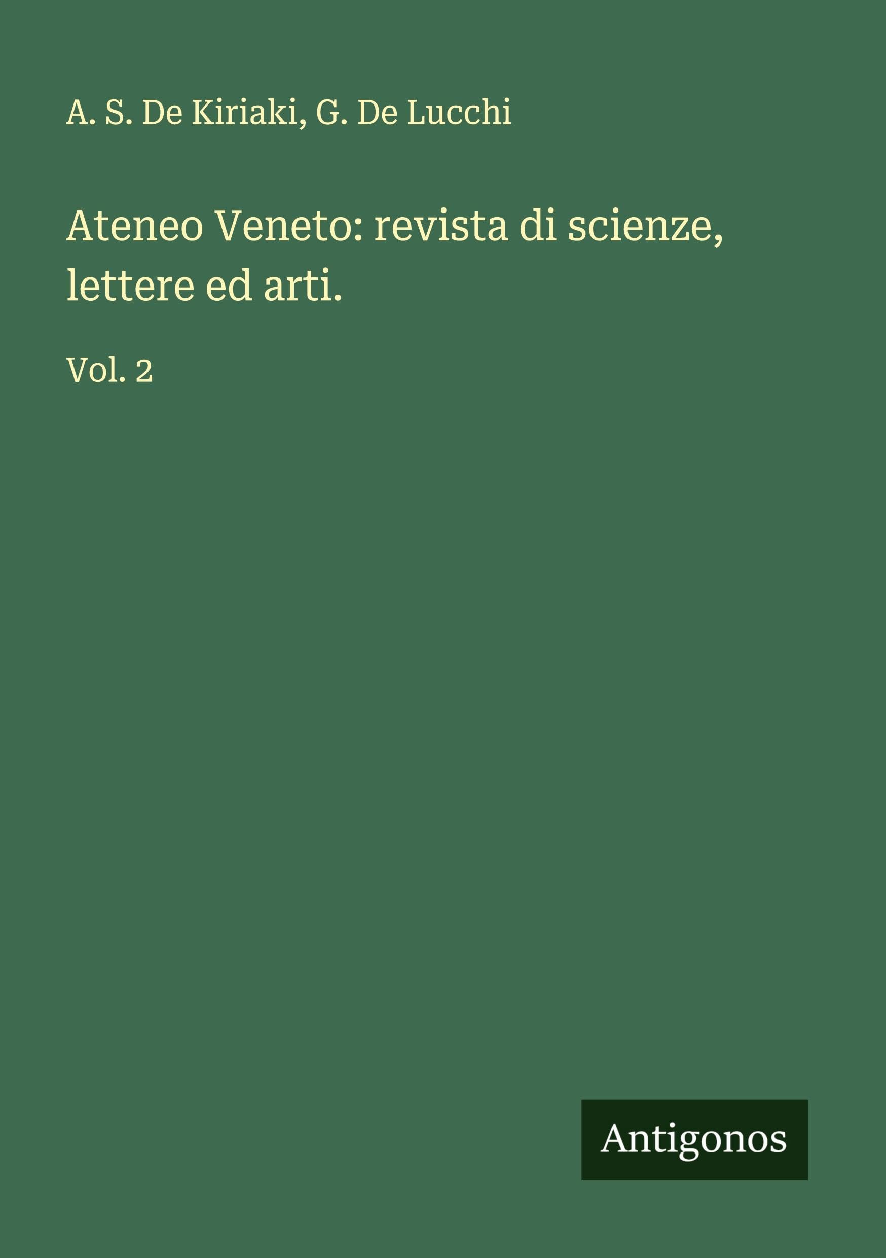 Ateneo Veneto: revista di scienze, lettere ed arti. Classics