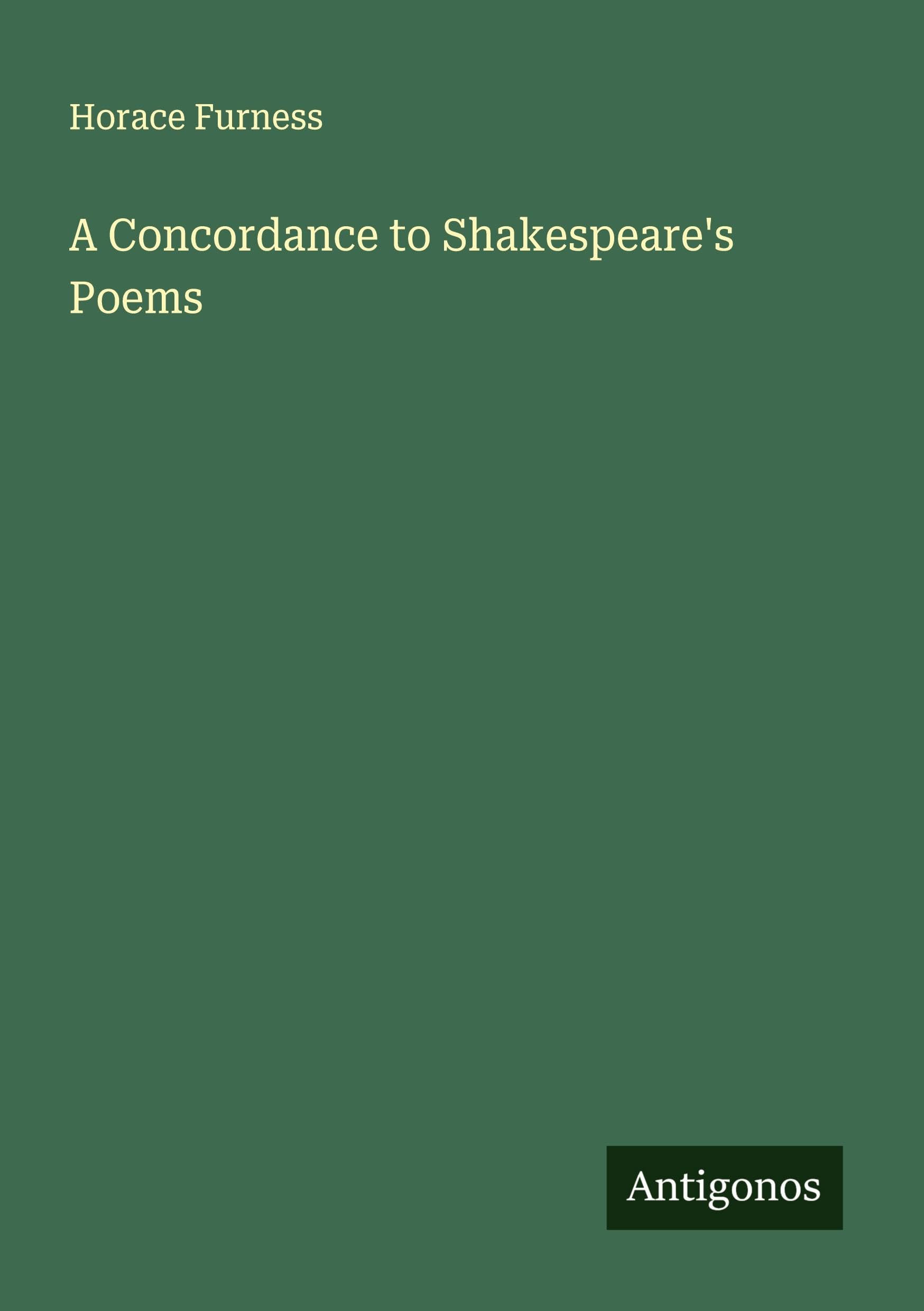 A Concordance to Shakespeare's Poems Classics