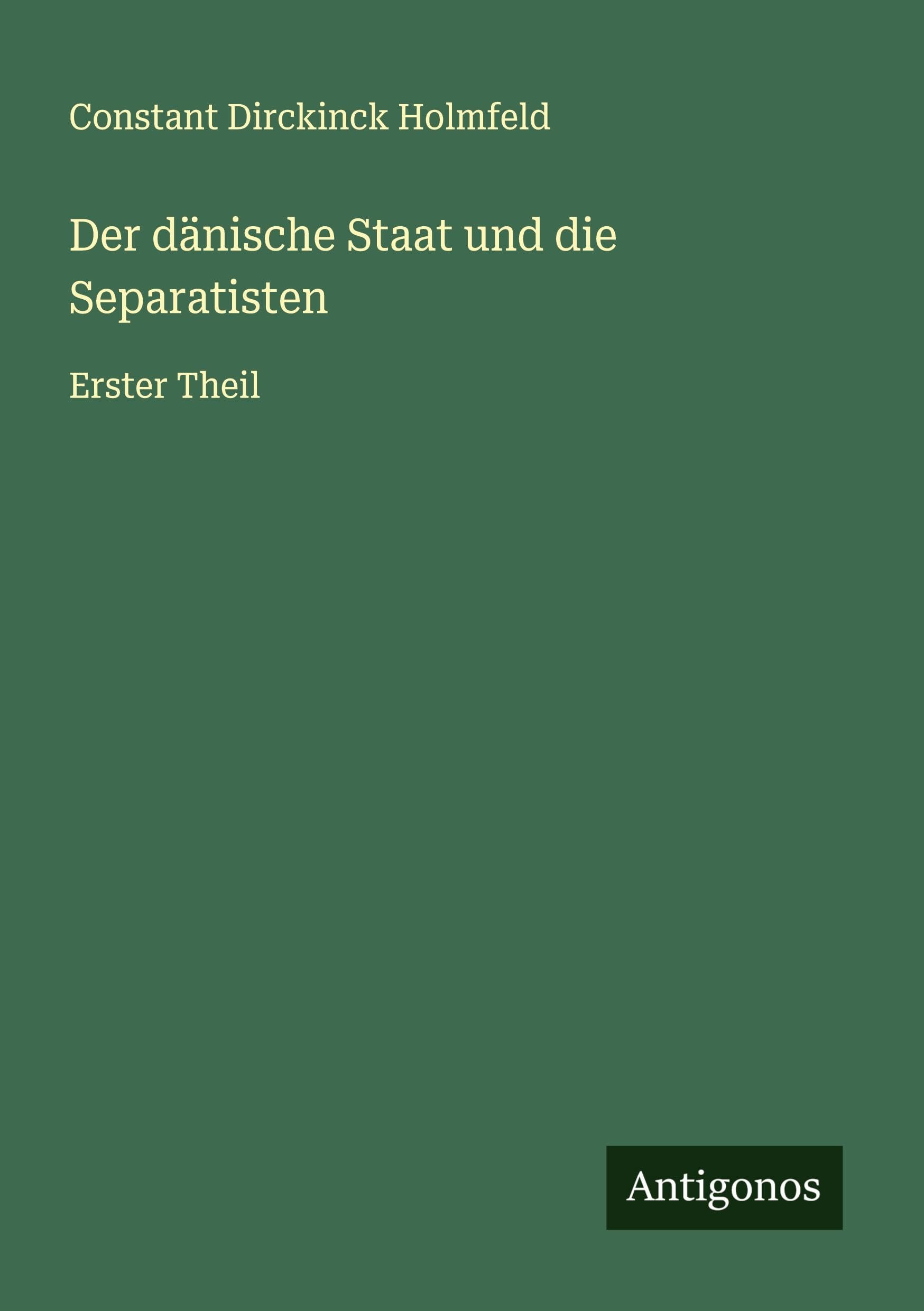 Der dänische Staat und die Separatisten Classics
