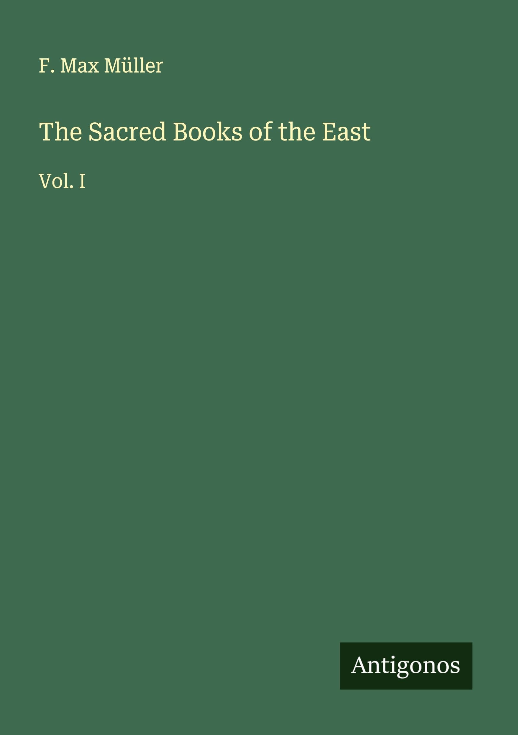 The Sacred Books of the East Classics