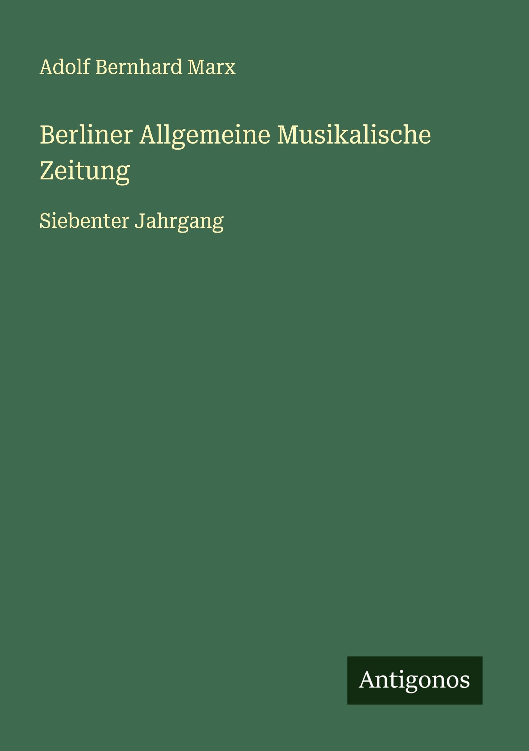 Berliner Allgemeine Musikalische Zeitung Classics