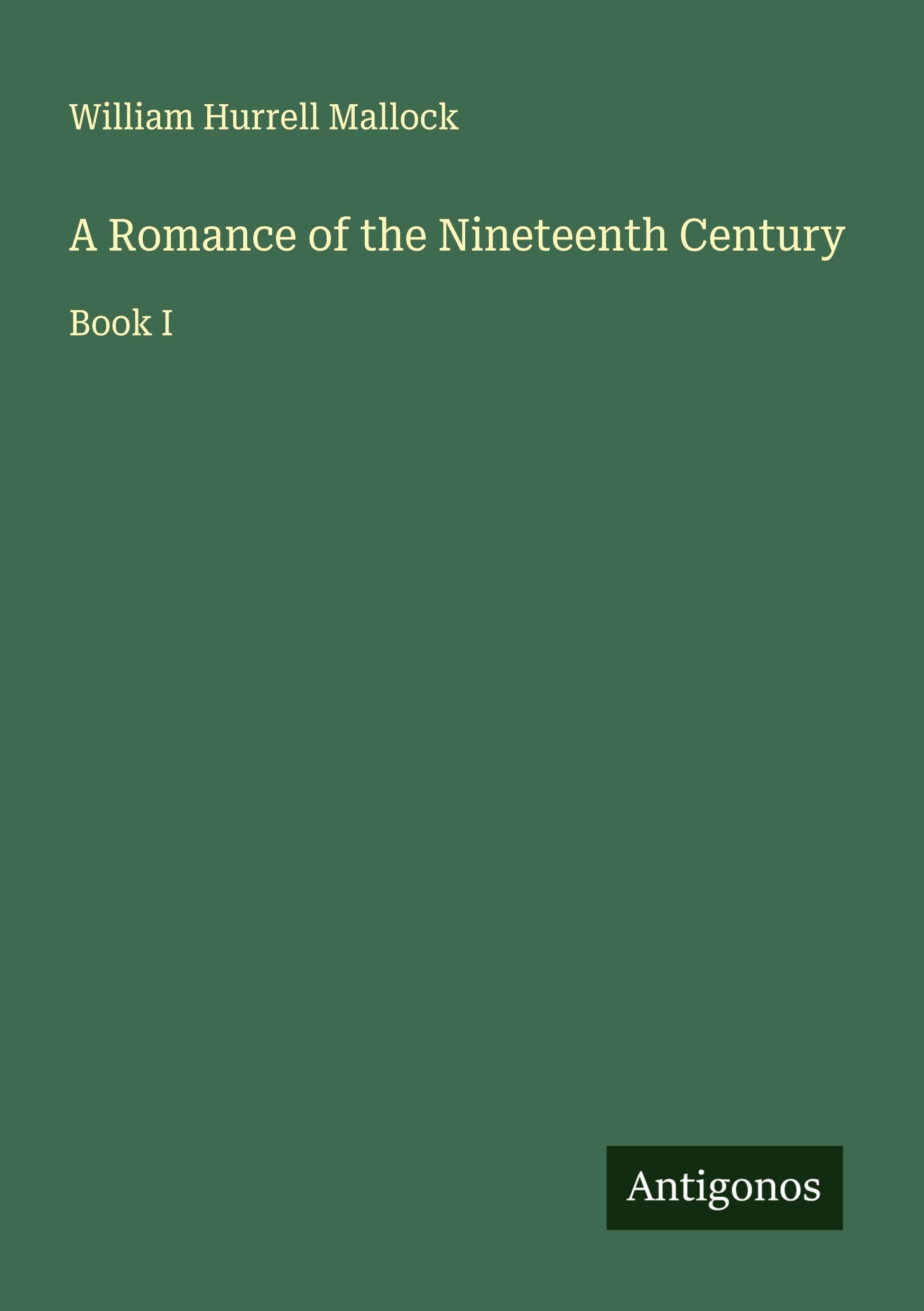 A Romance of the Nineteenth Century Classics