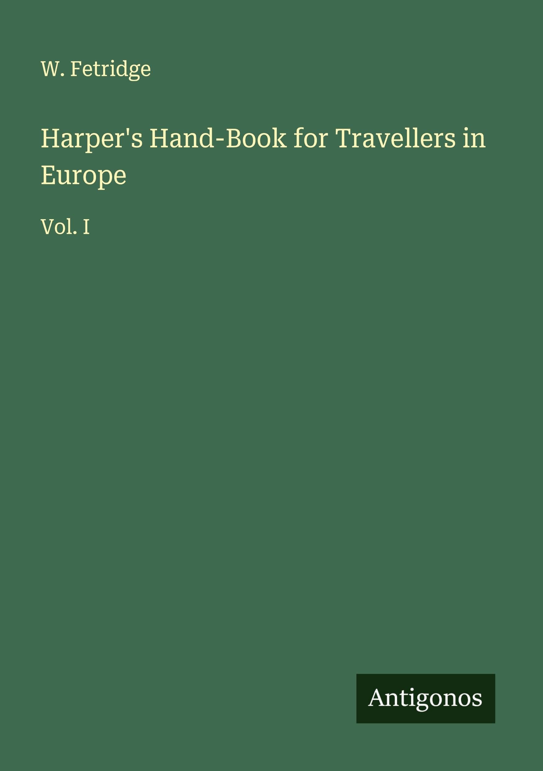 Harper's Hand-Book for Travellers in Europe Classics
