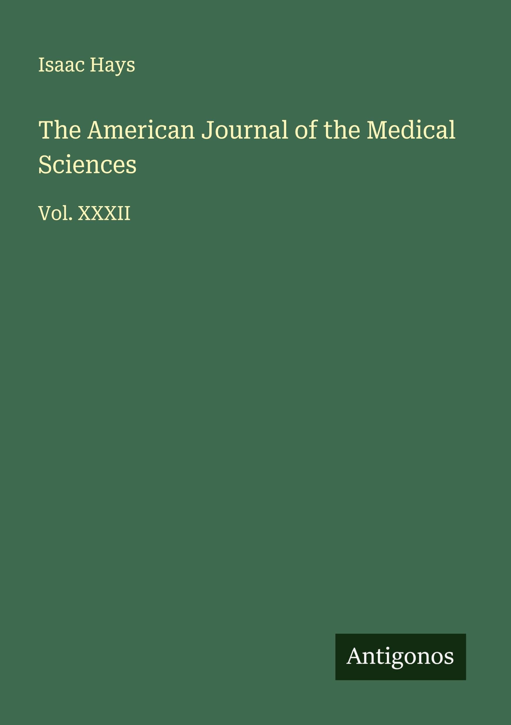 The American Journal of the Medical Sciences Classics