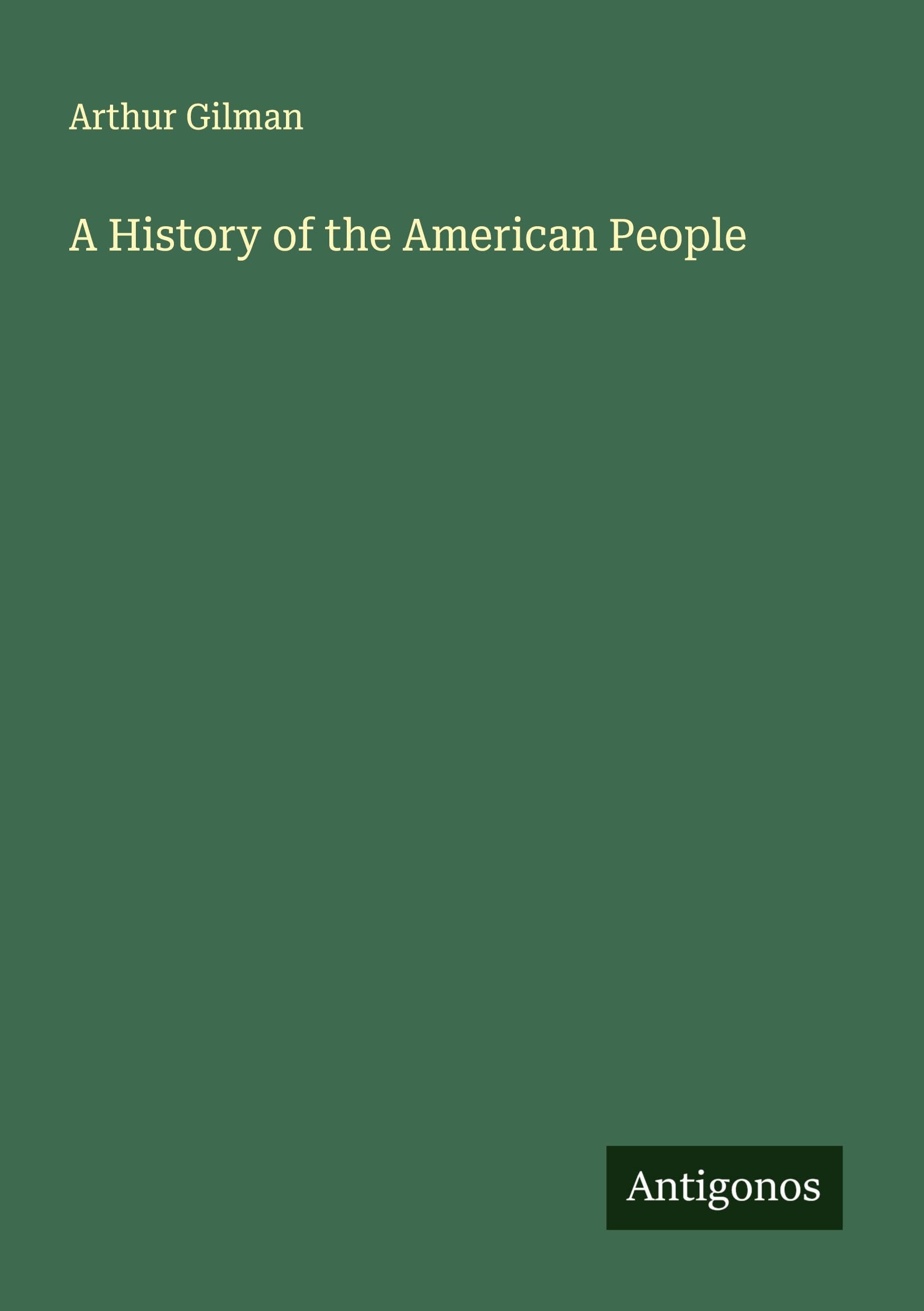 A History of the American People Classics