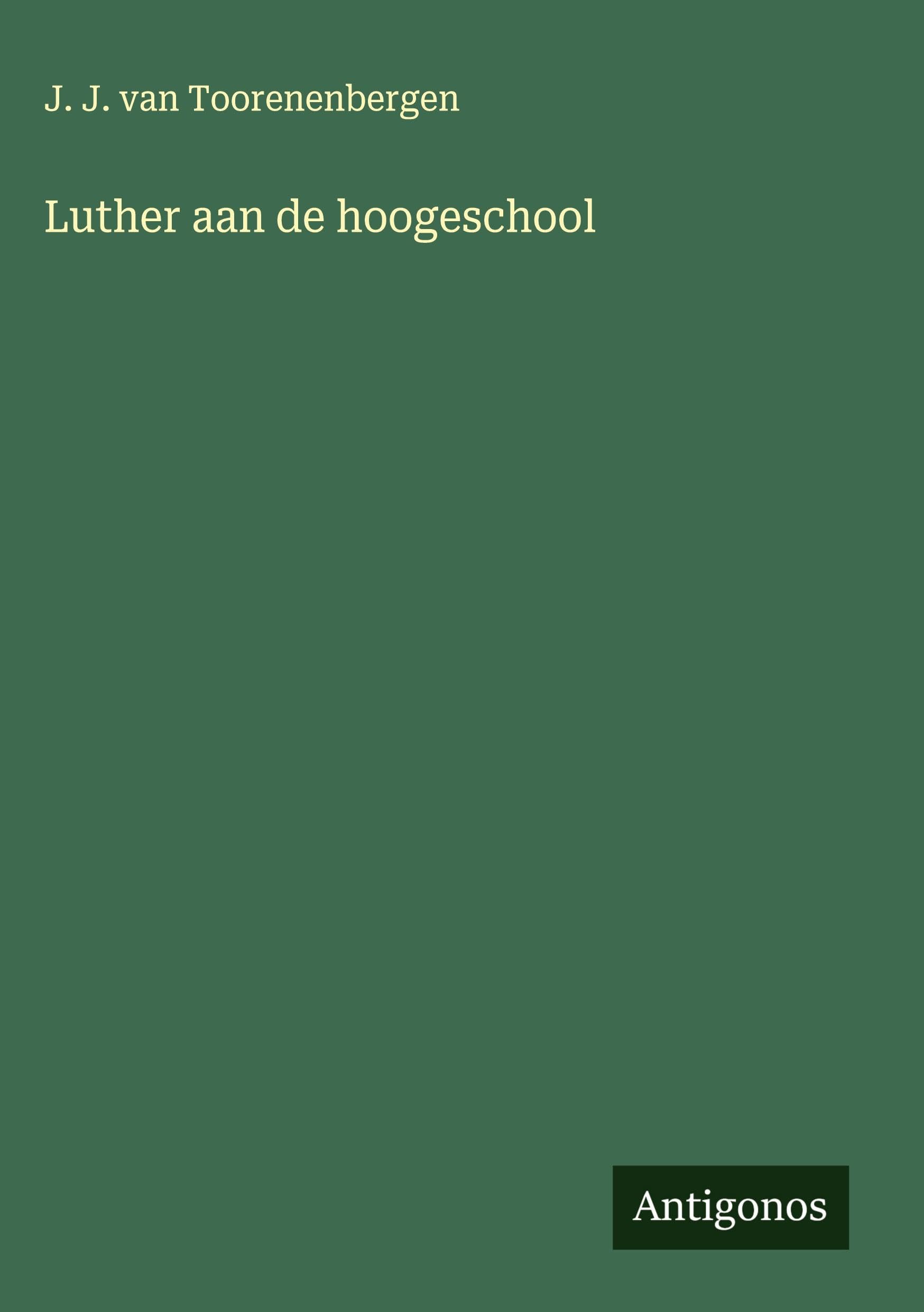 Luther aan de hoogeschool Classics