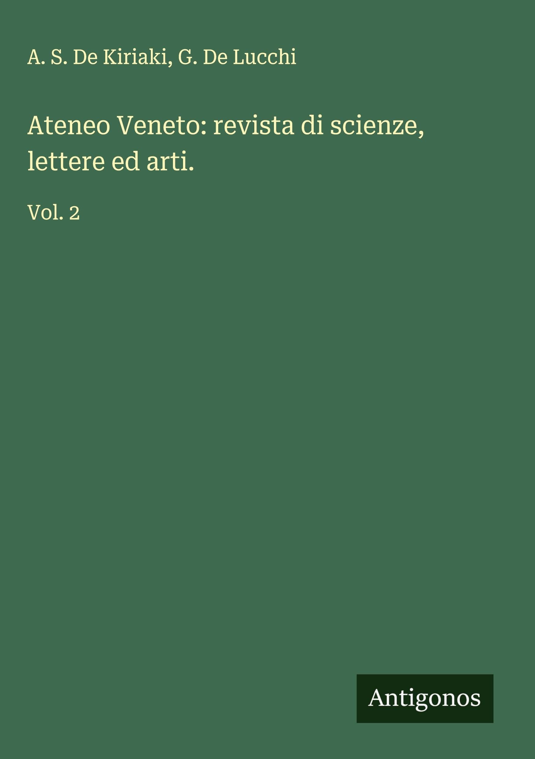 Ateneo Veneto: revista di scienze, lettere ed arti. Classics