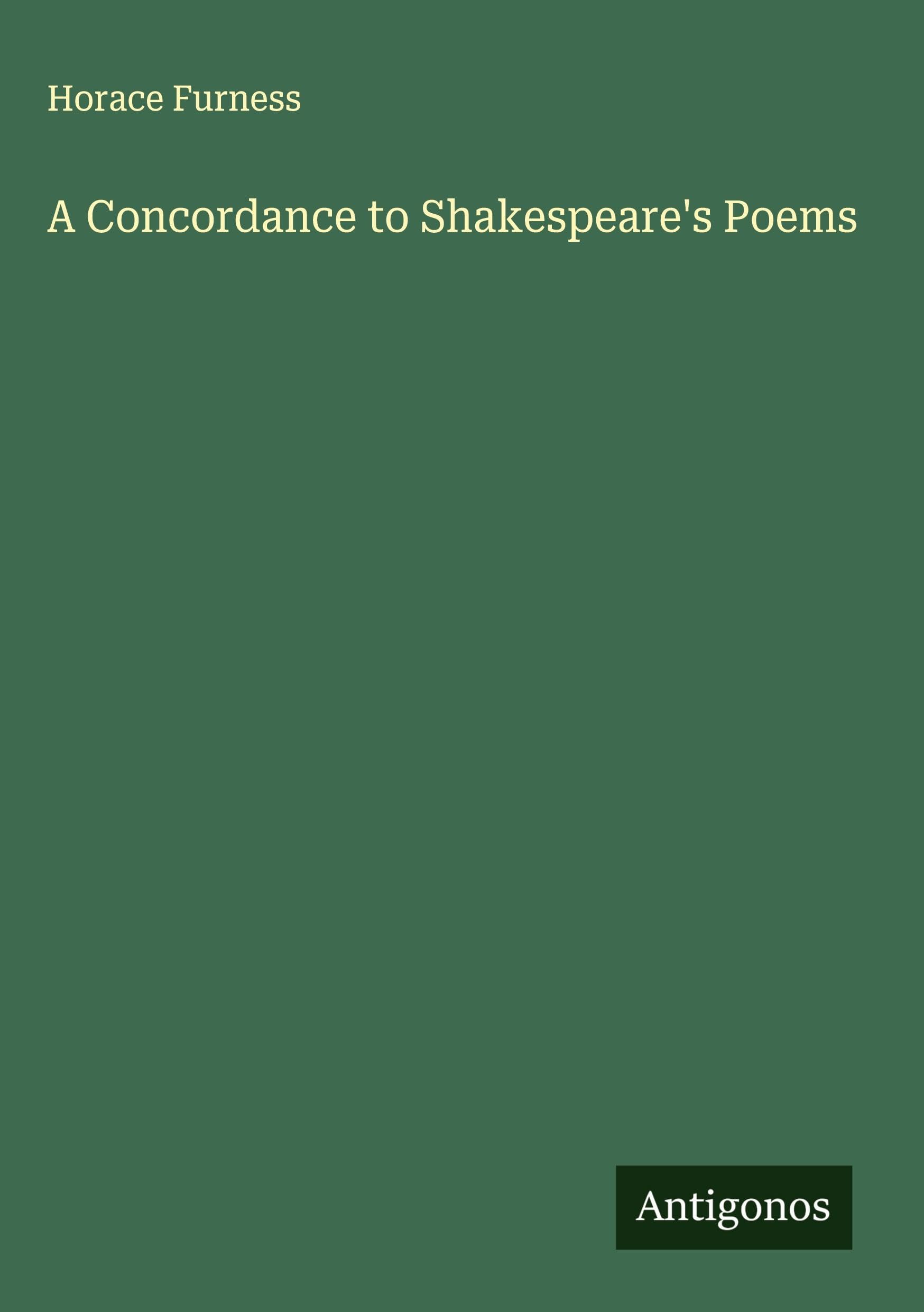 A Concordance to Shakespeare's Poems Classics
