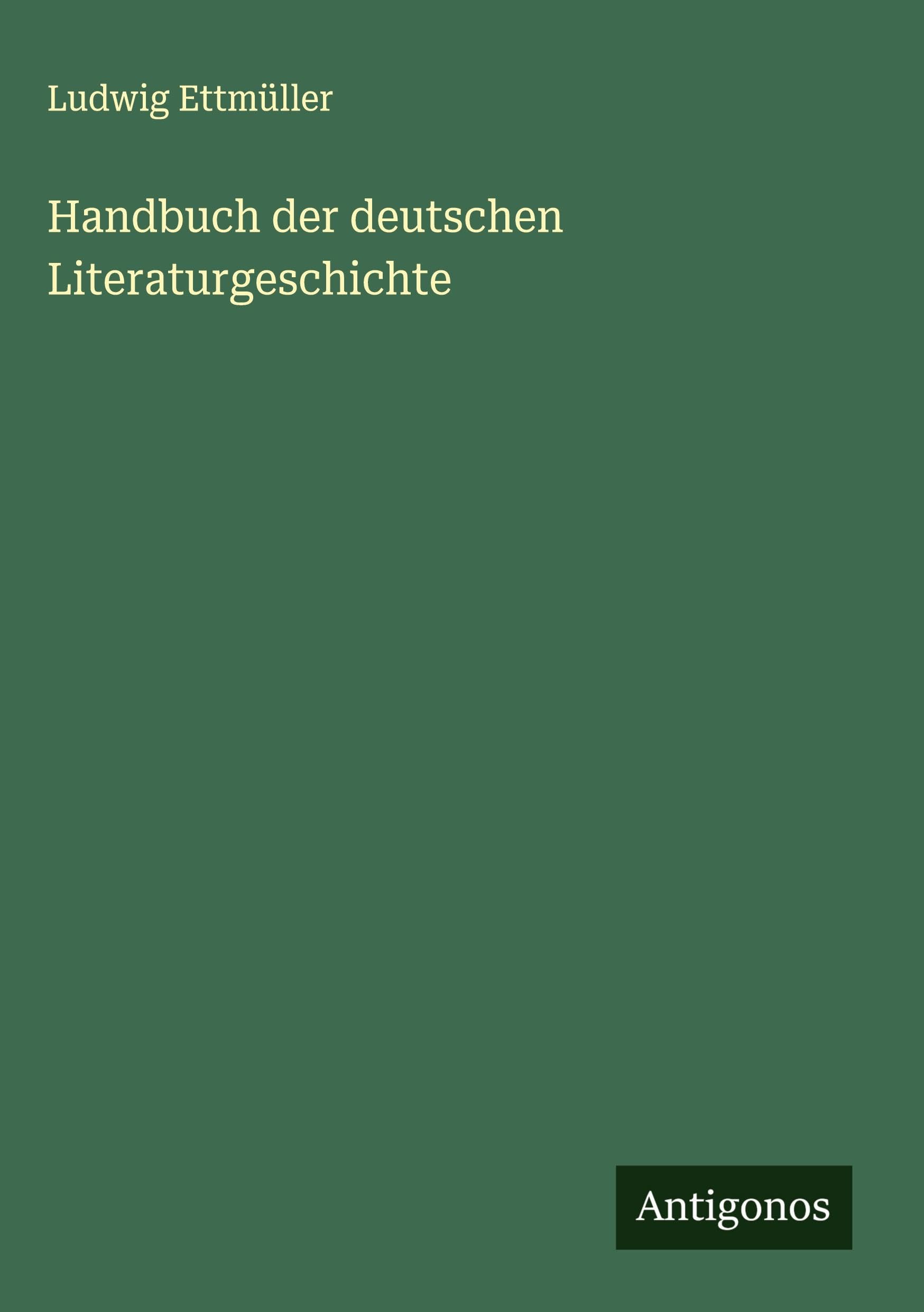 Handbuch der deutschen Literaturgeschichte Classics