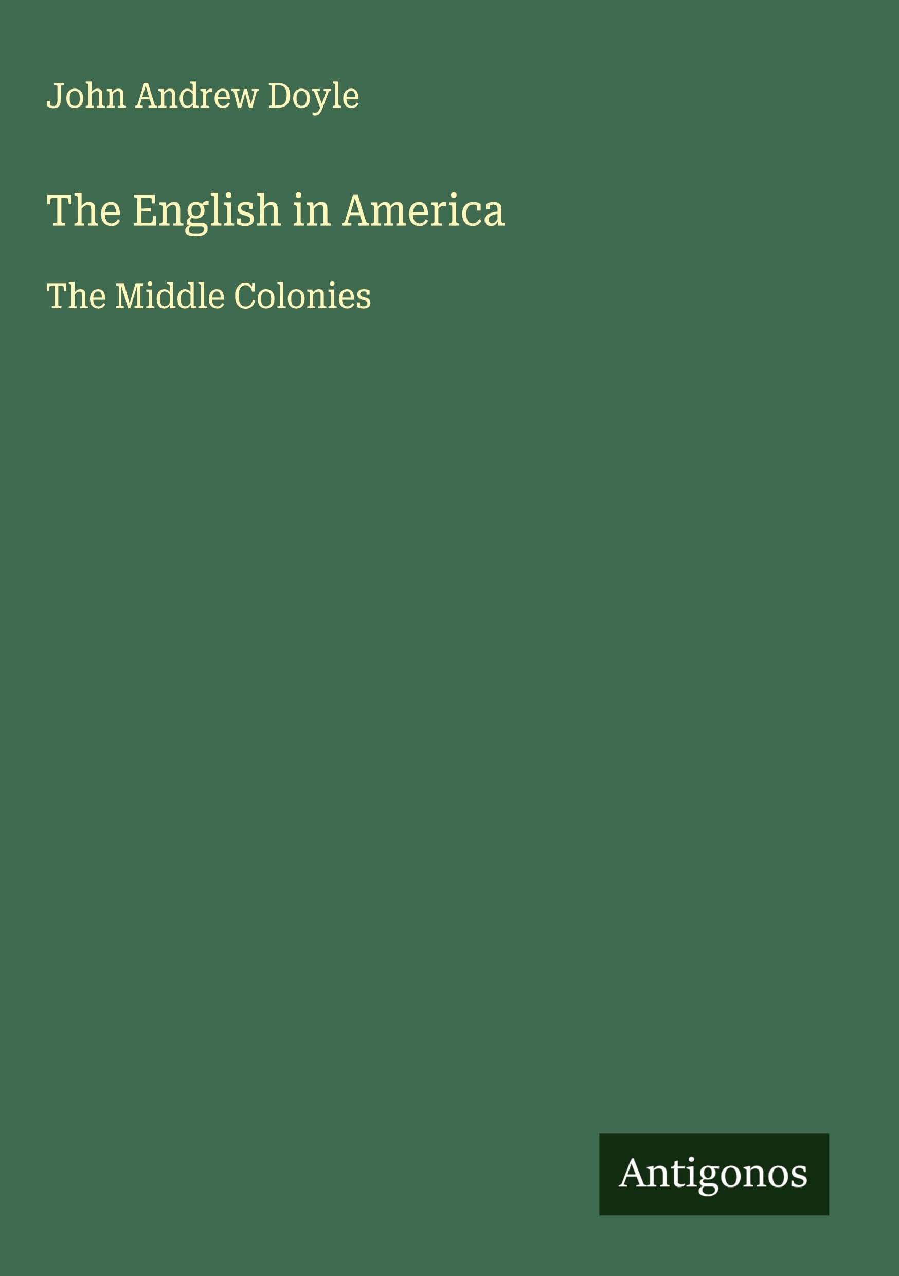 The English in America Classics