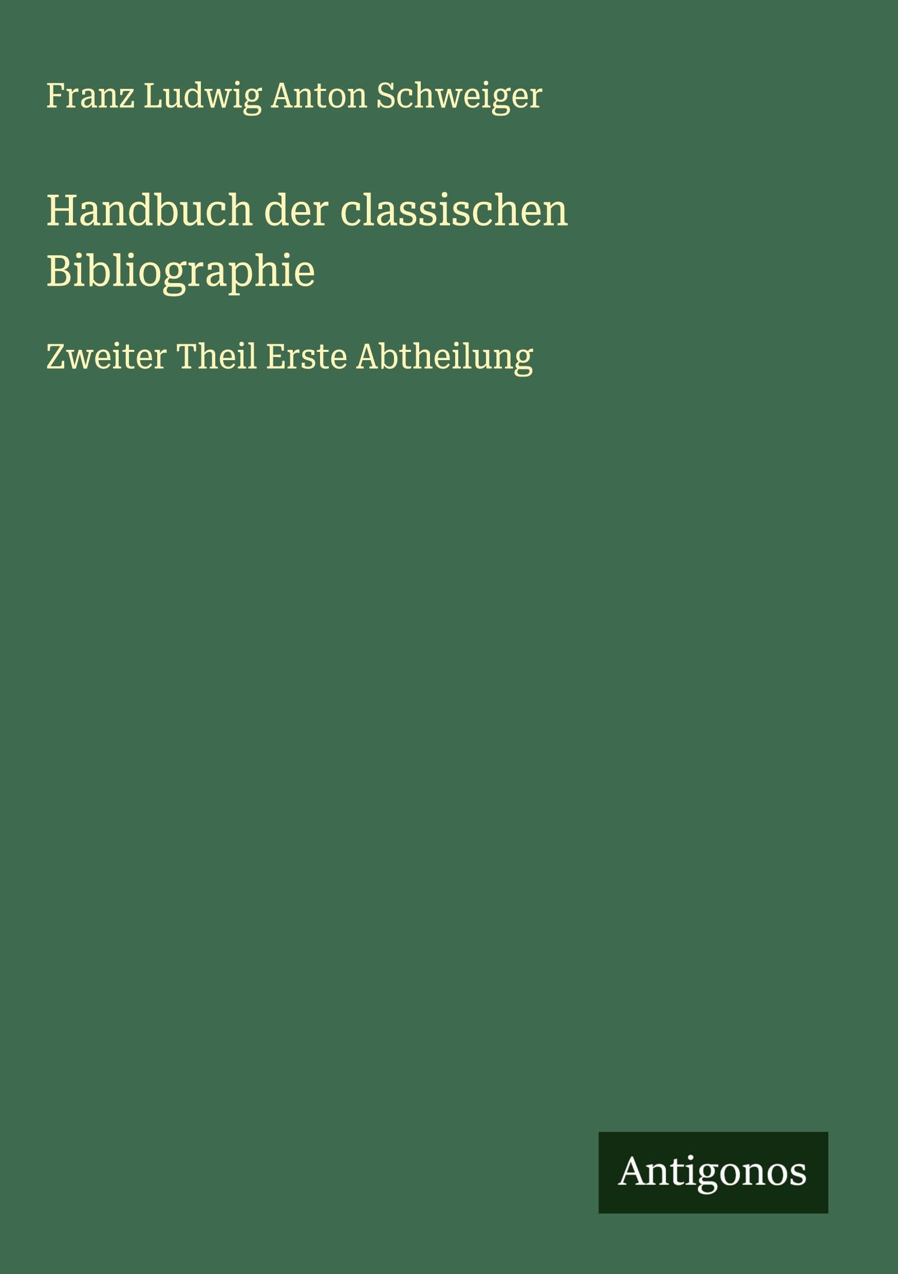Handbuch der classischen Bibliographie Classics