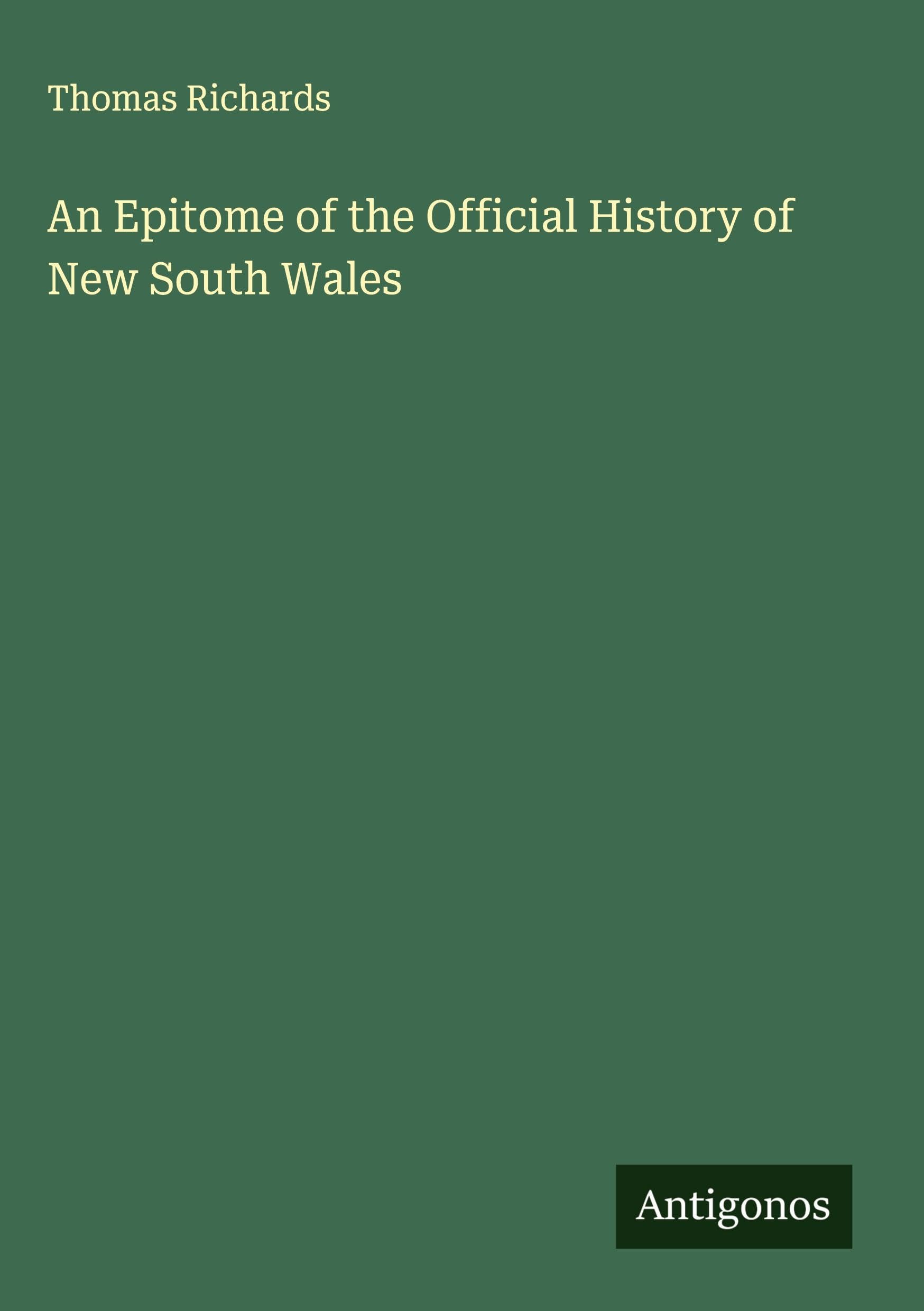 An Epitome of the Official History of New South Wales Classics