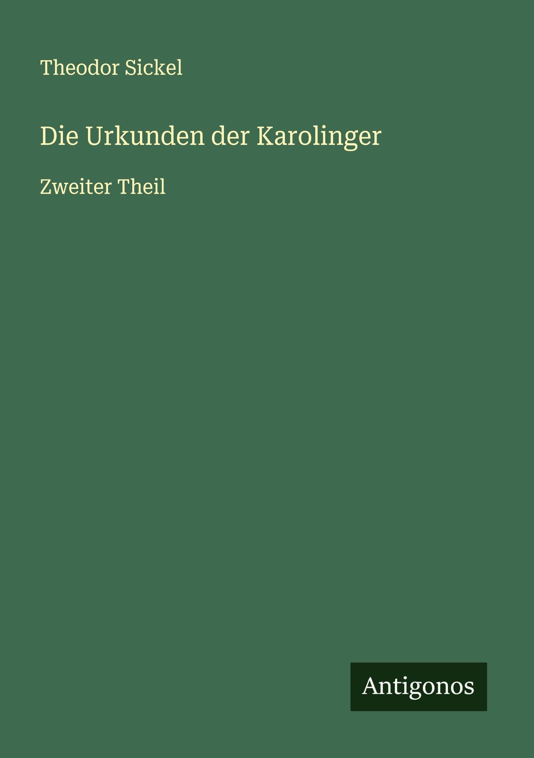 Die Urkunden der Karolinger Classics