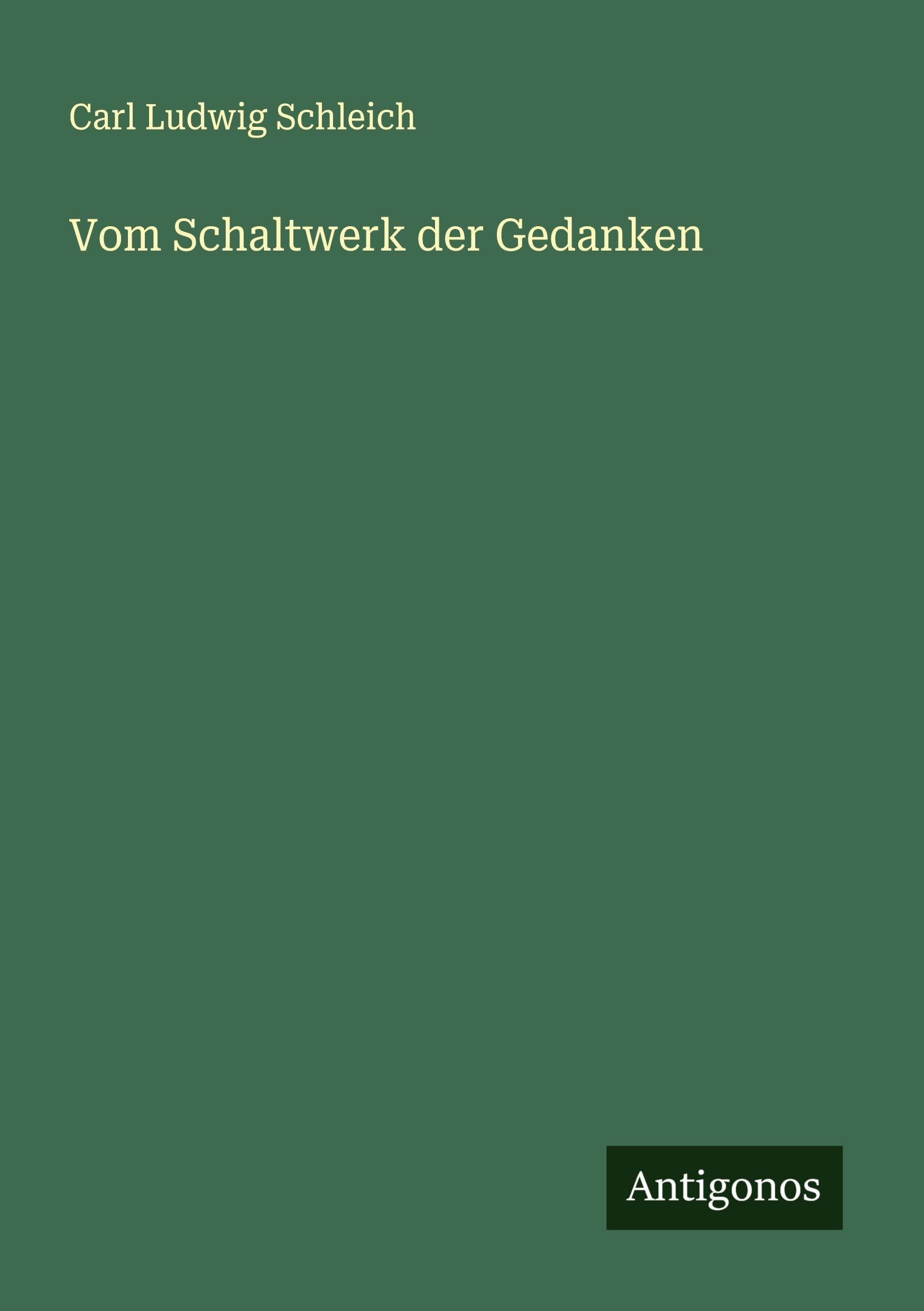Vom Schaltwerk der Gedanken Classics