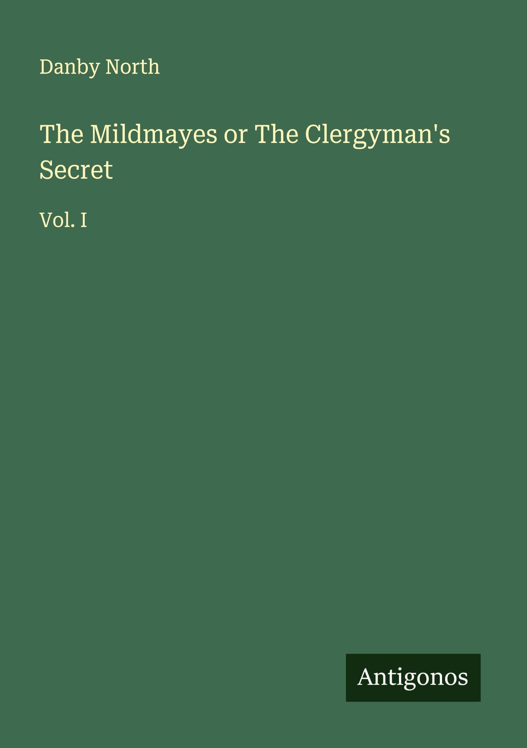 The Mildmayes or The Clergyman's Secret Classics