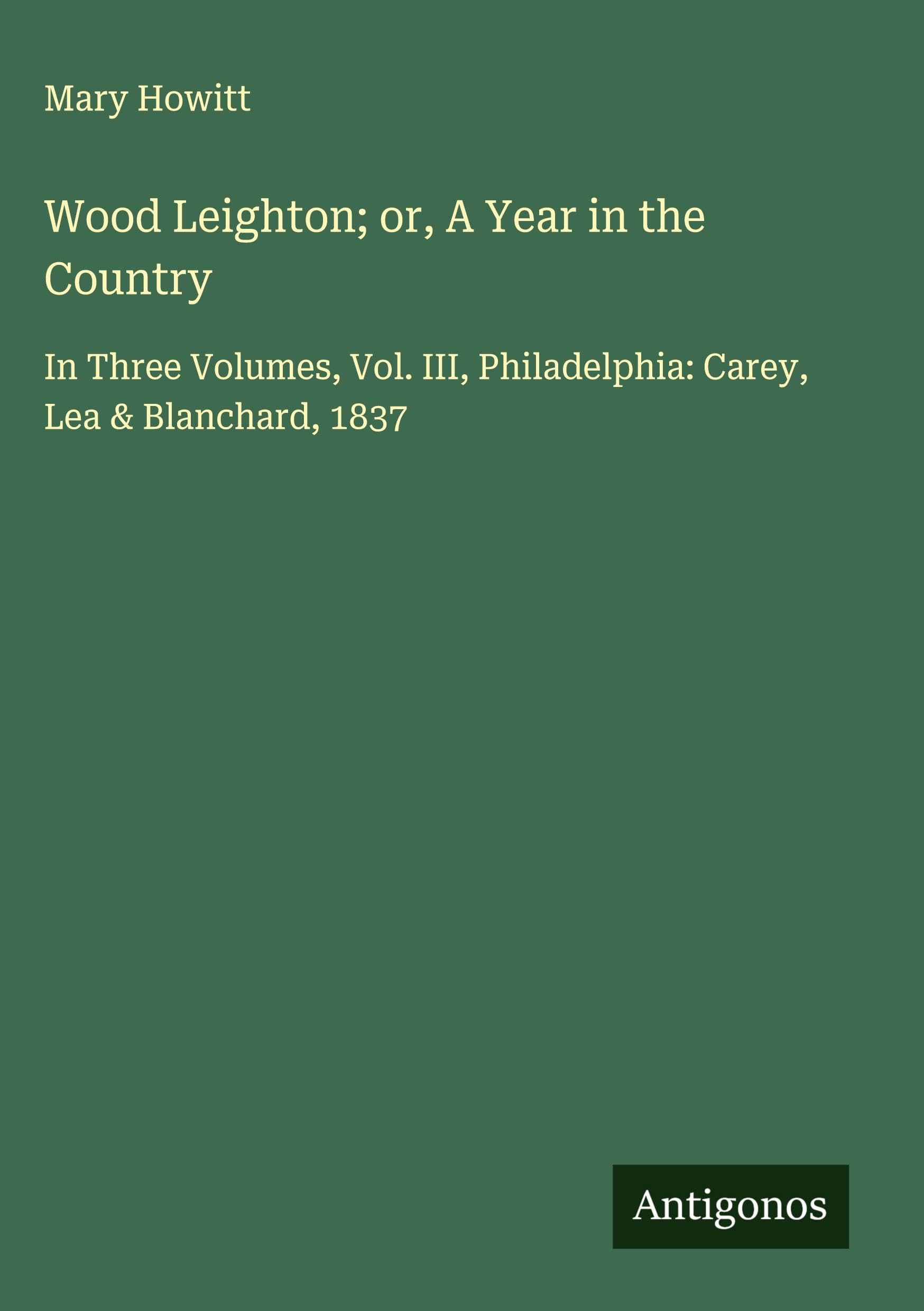 Wood Leighton; or, A Year in the Country Classics