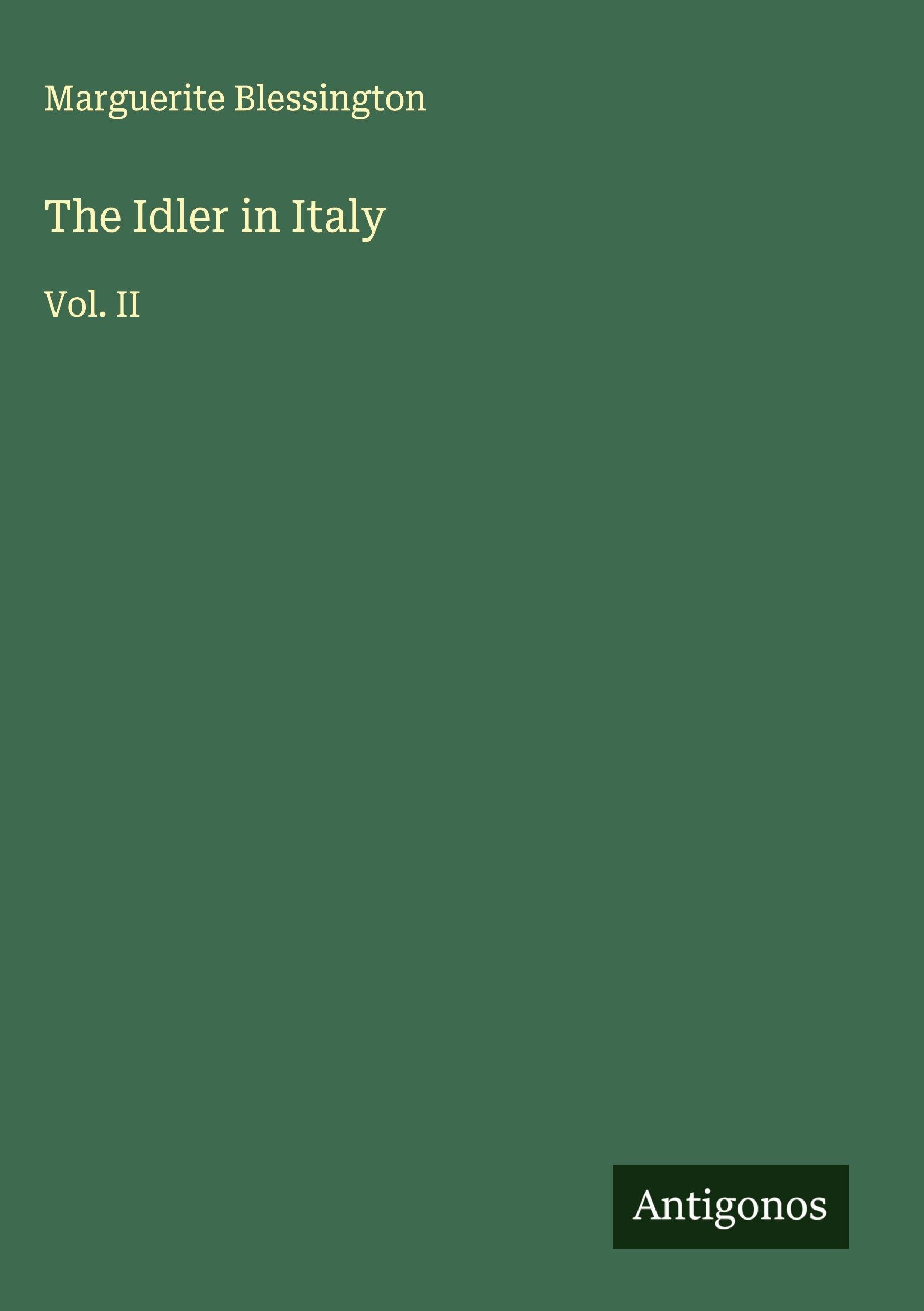 The Idler in Italy Classics