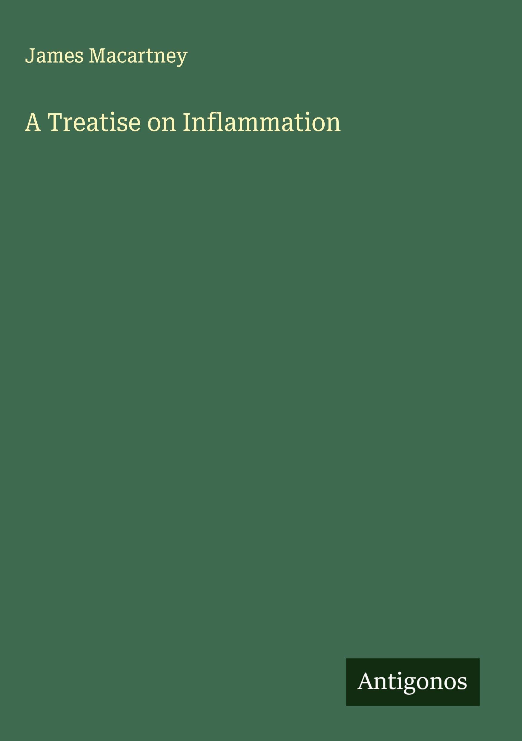 Product Image: A Treatise on Inflammation