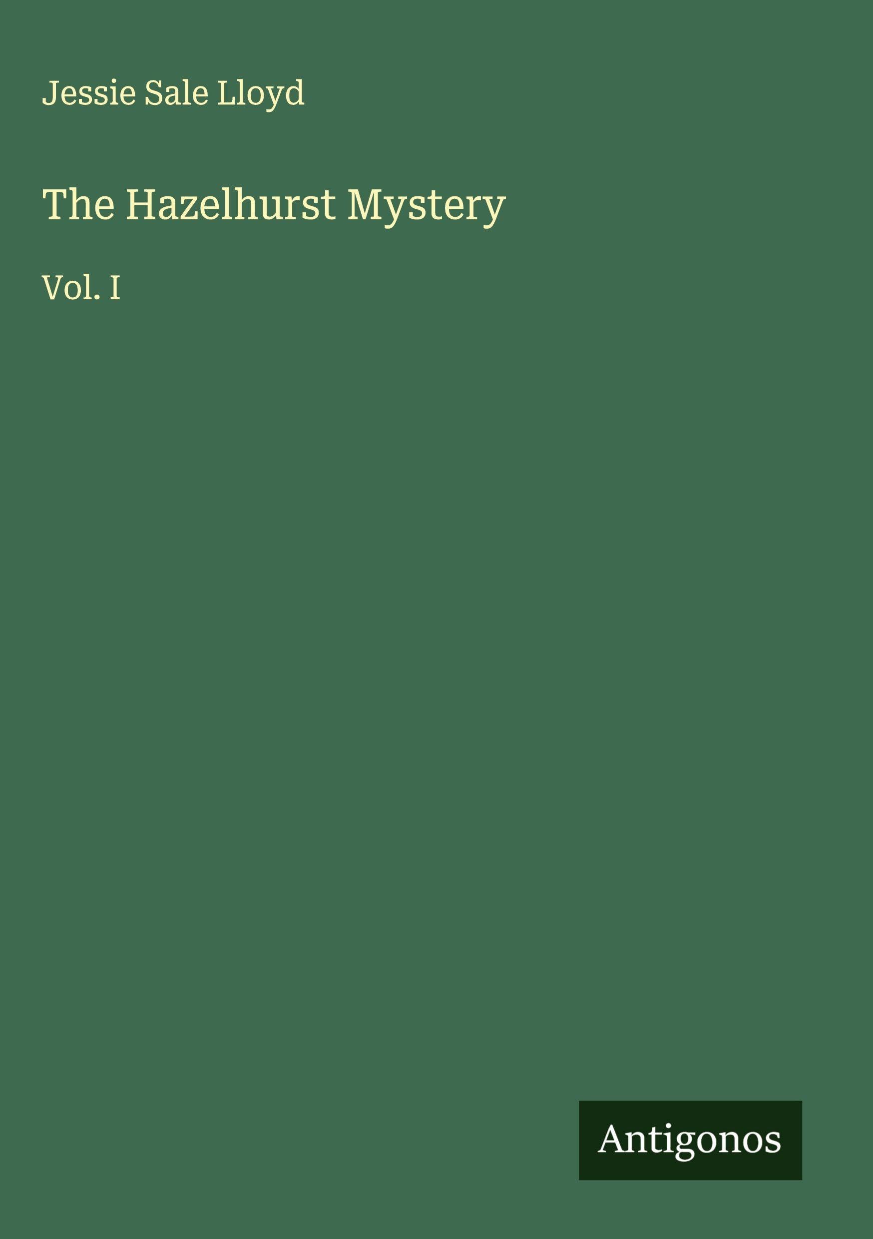 The Hazelhurst Mystery Classics