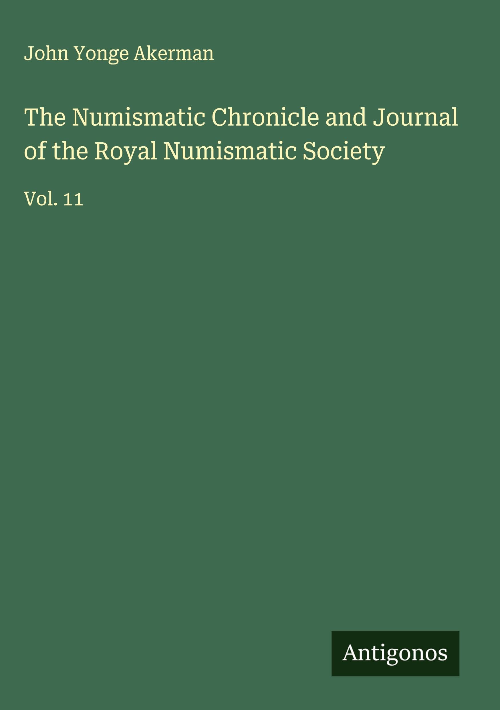 The Numismatic Chronicle and Journal of the Royal Numismatic Society Classics