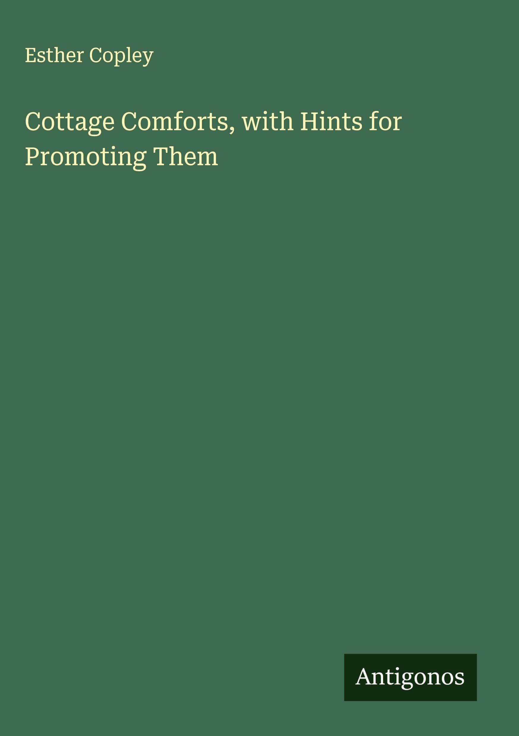 Product Image: Cottage Comforts, with Hints for Promoting Them