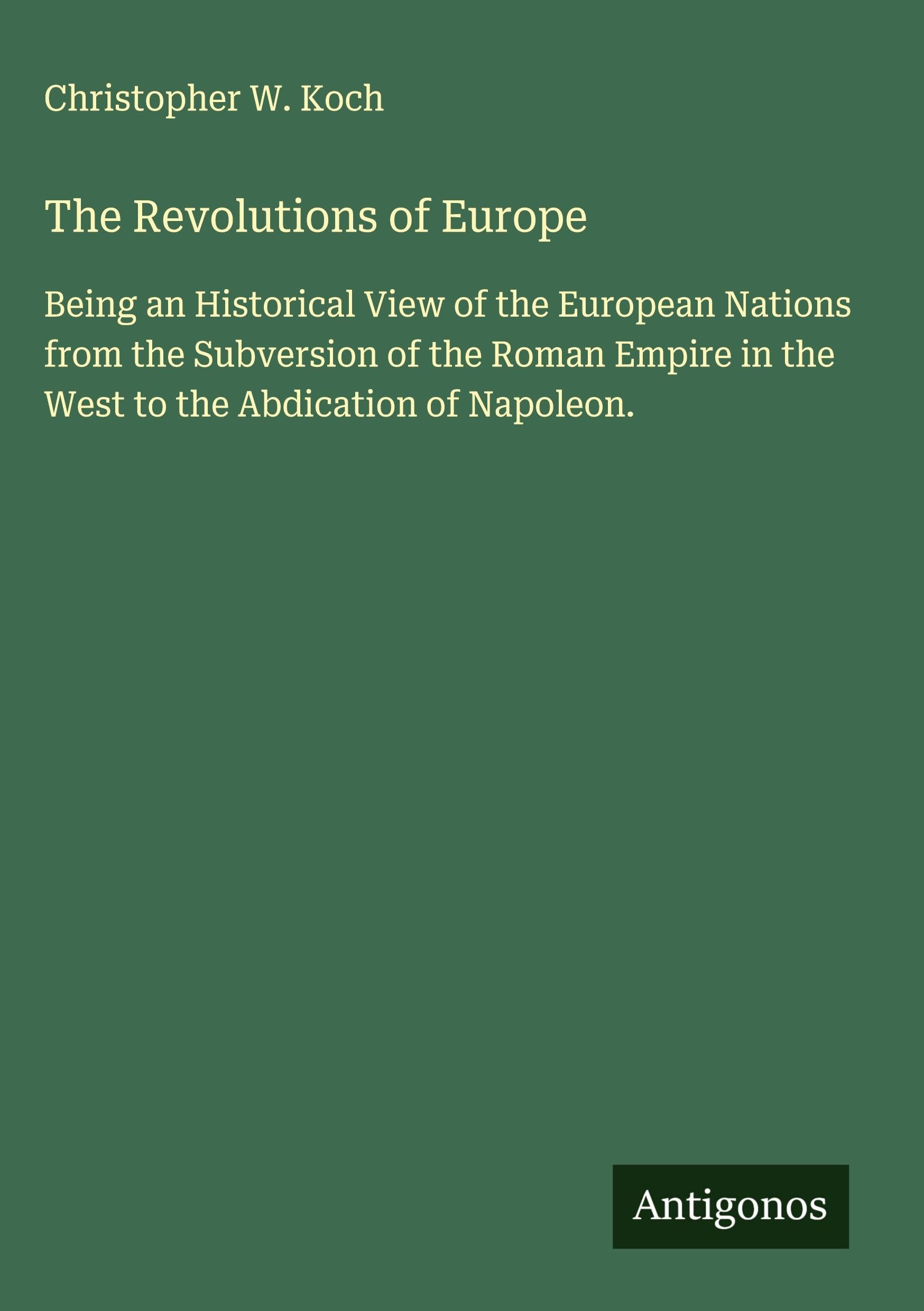 The Revolutions of Europe Classics