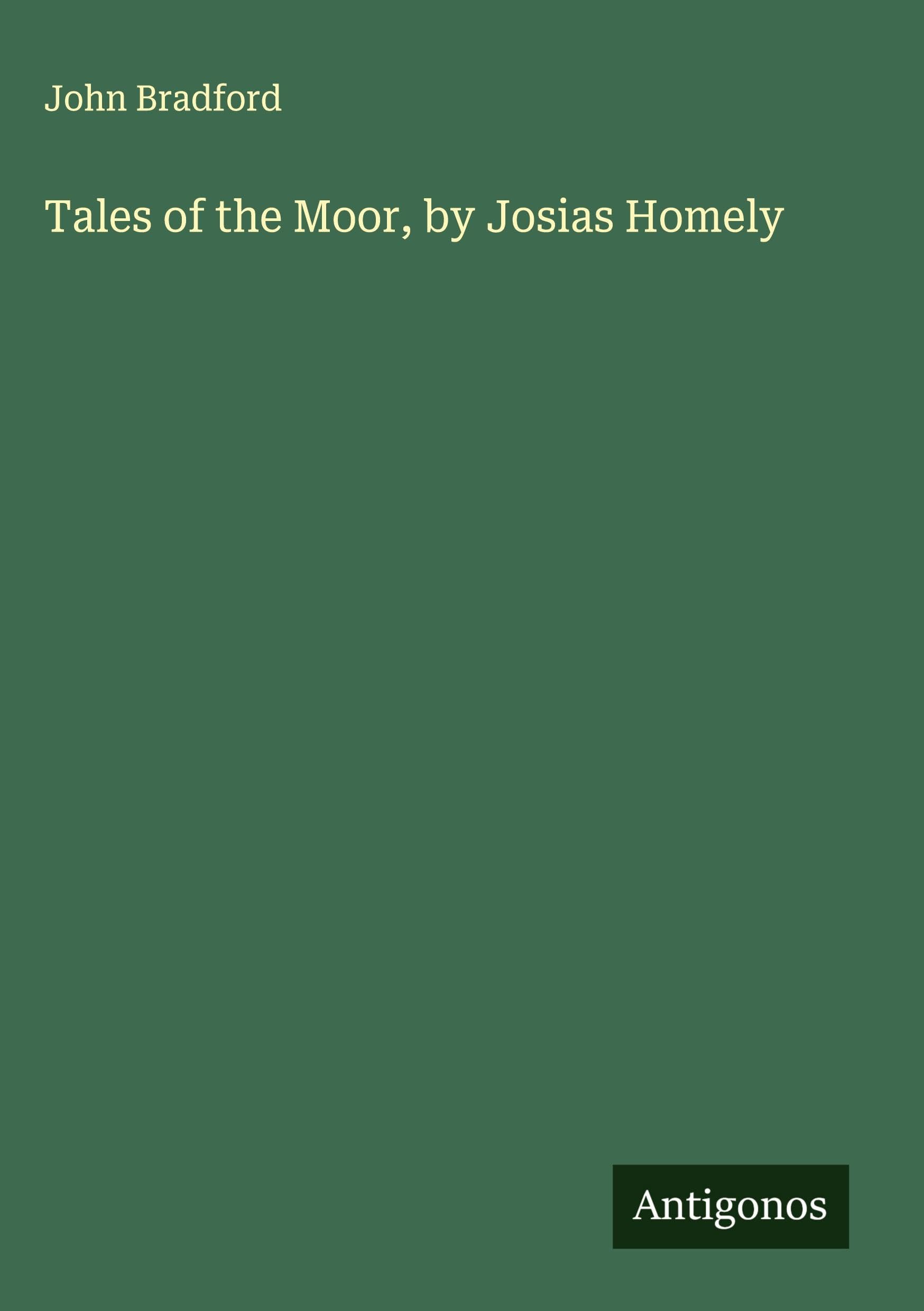Tales of the Moor, by Josias Homely Classics