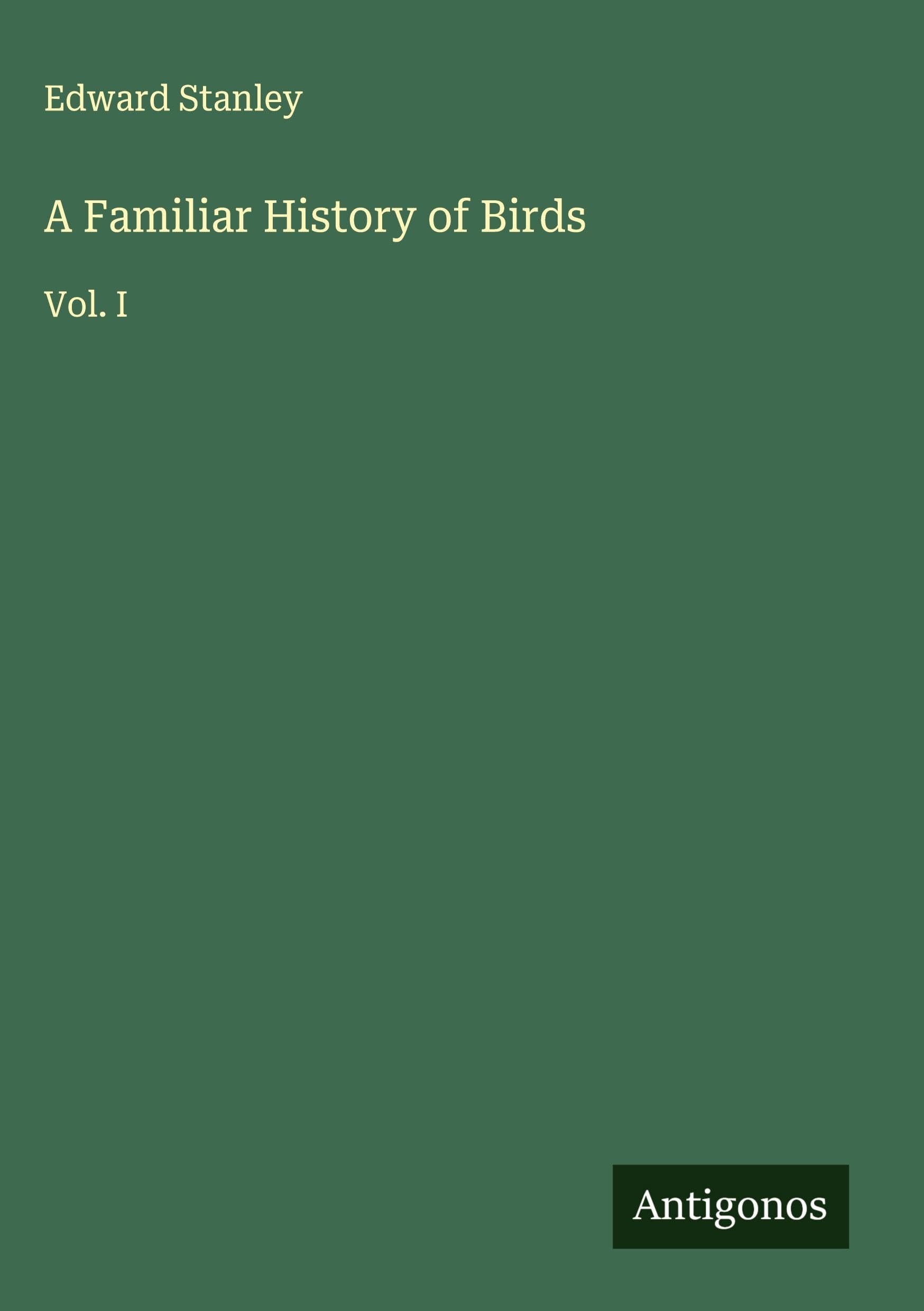 A Familiar History of Birds Classics
