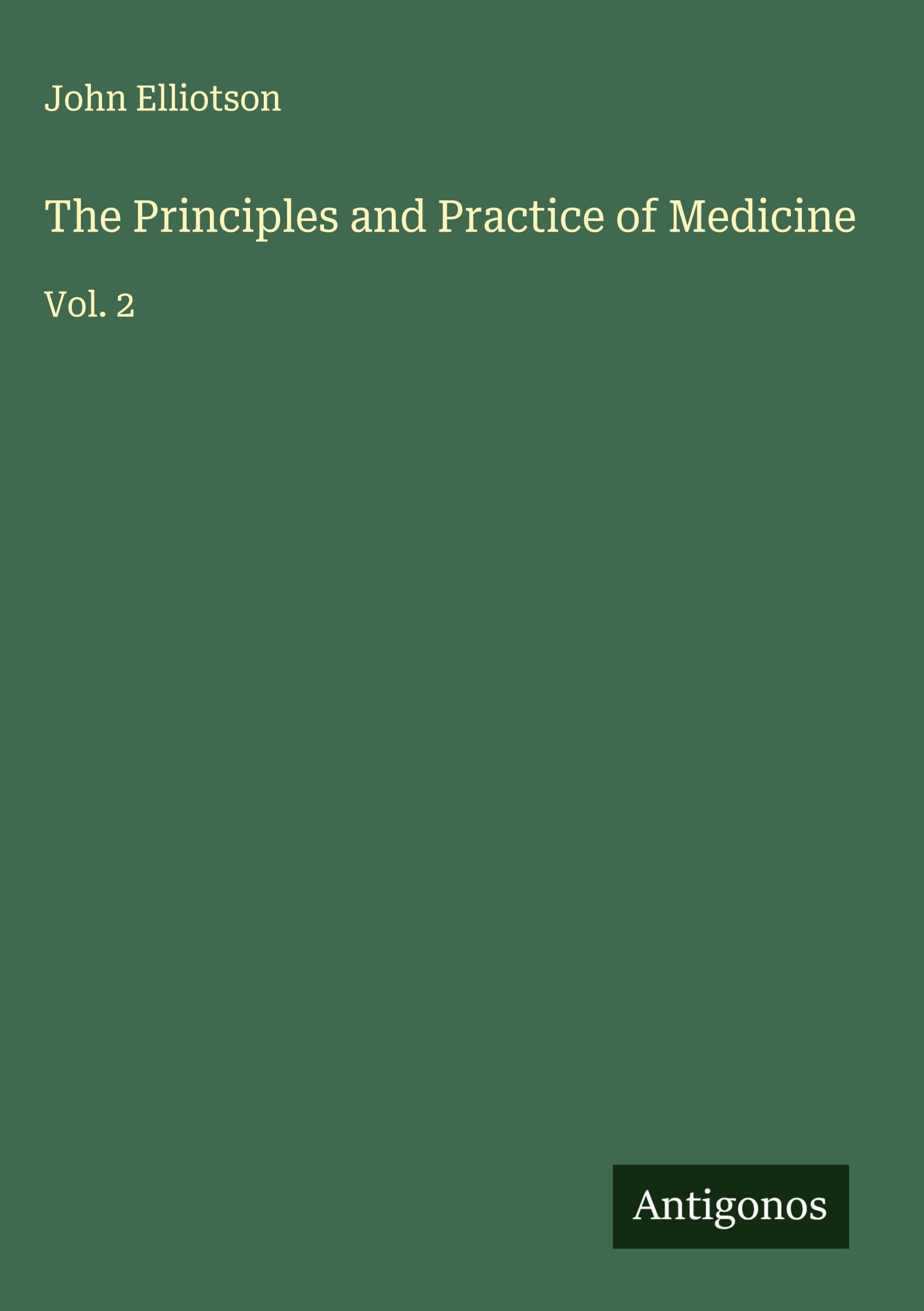 The Principles and Practice of Medicine Classics