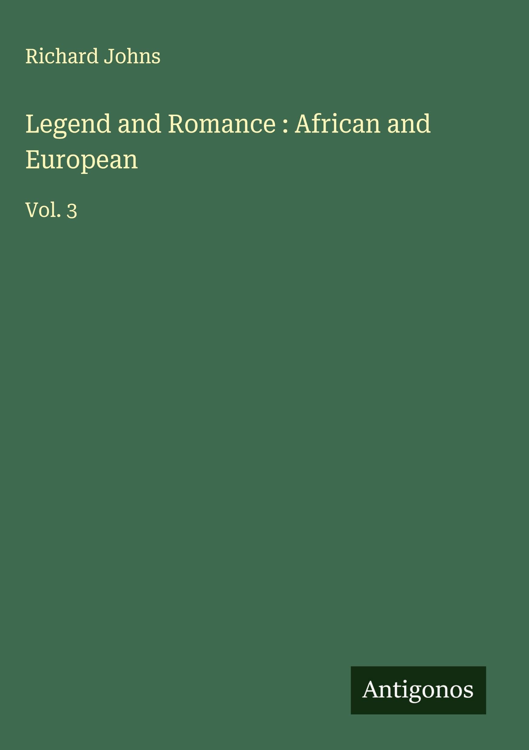 Legend and Romance : African and European Classics