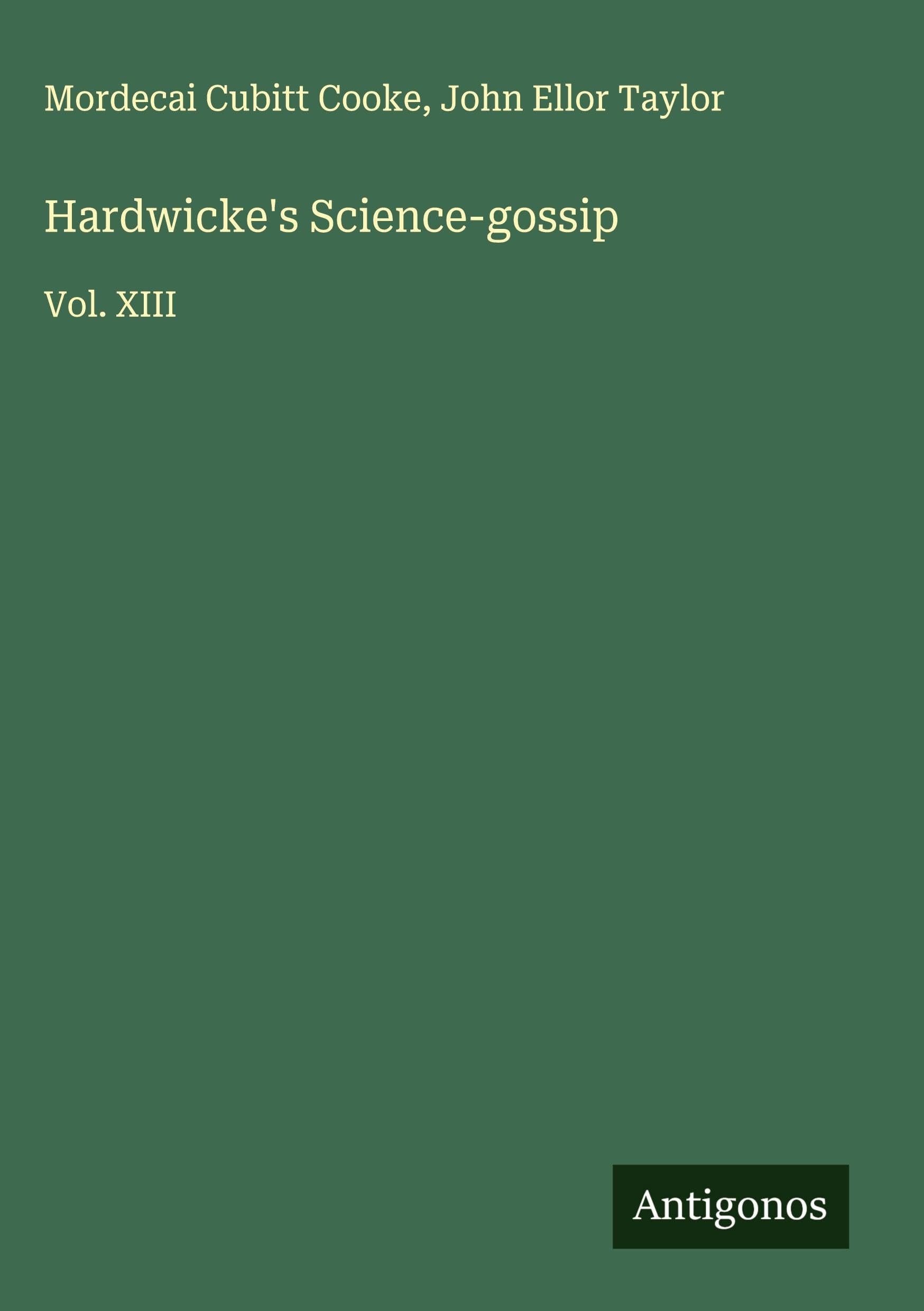 Hardwicke's Science-gossip Classics