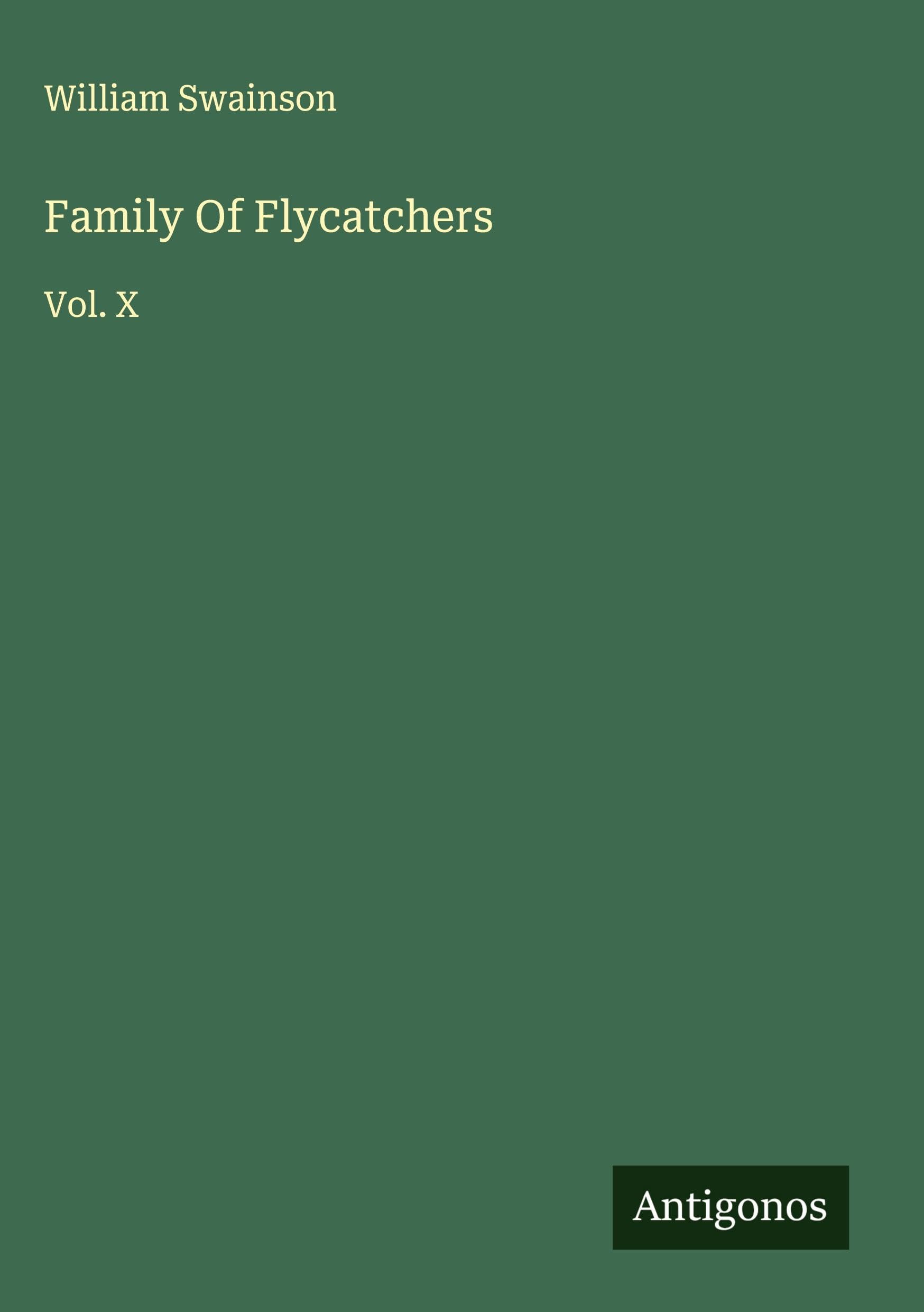 Family Of Flycatchers Classics