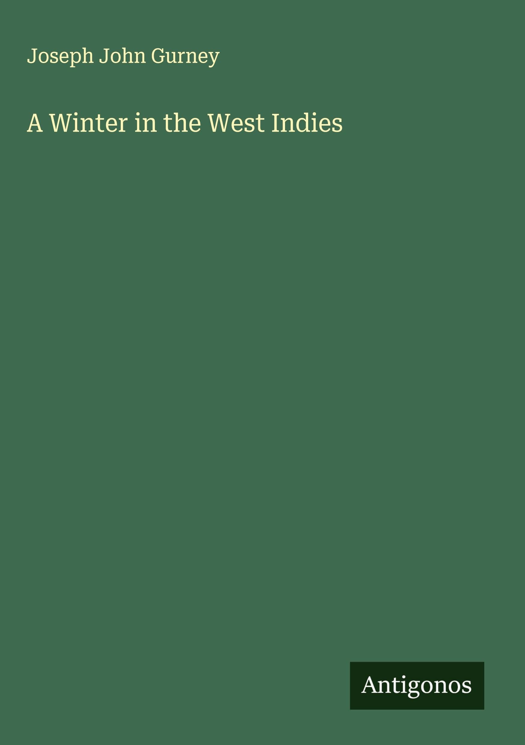 A Winter in the West Indies Classics
