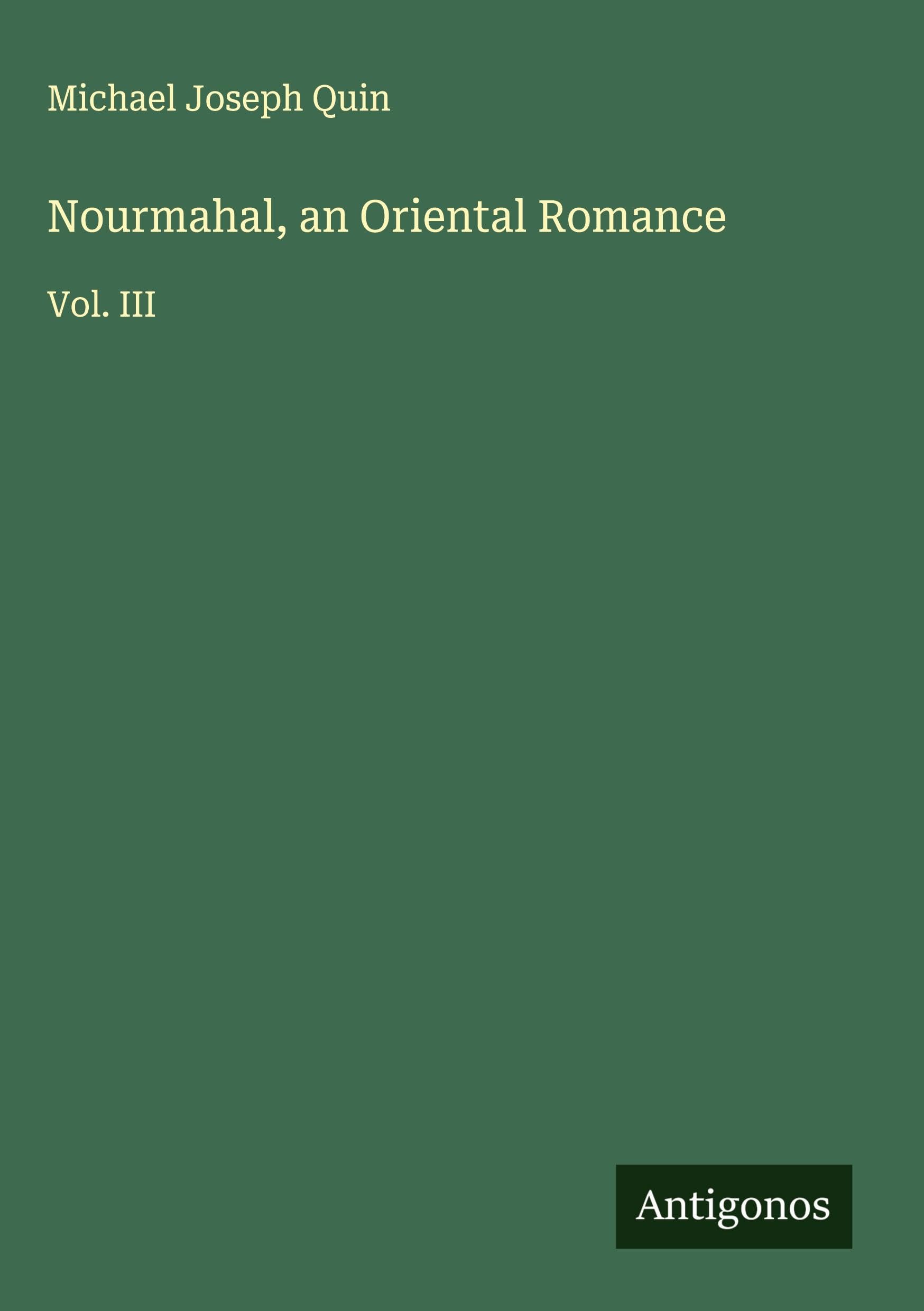 Nourmahal, an Oriental Romance Classics