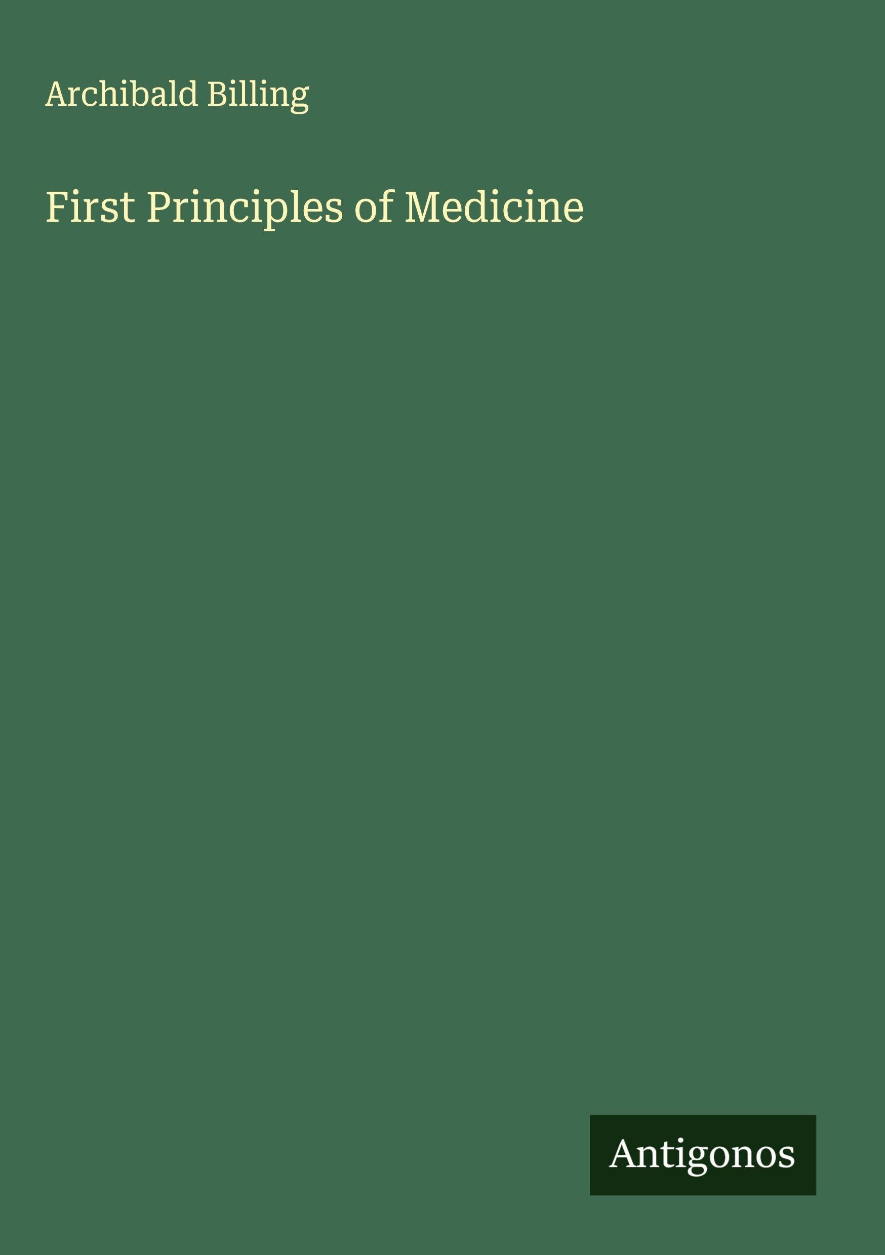 Product Image: First Principles of Medicine