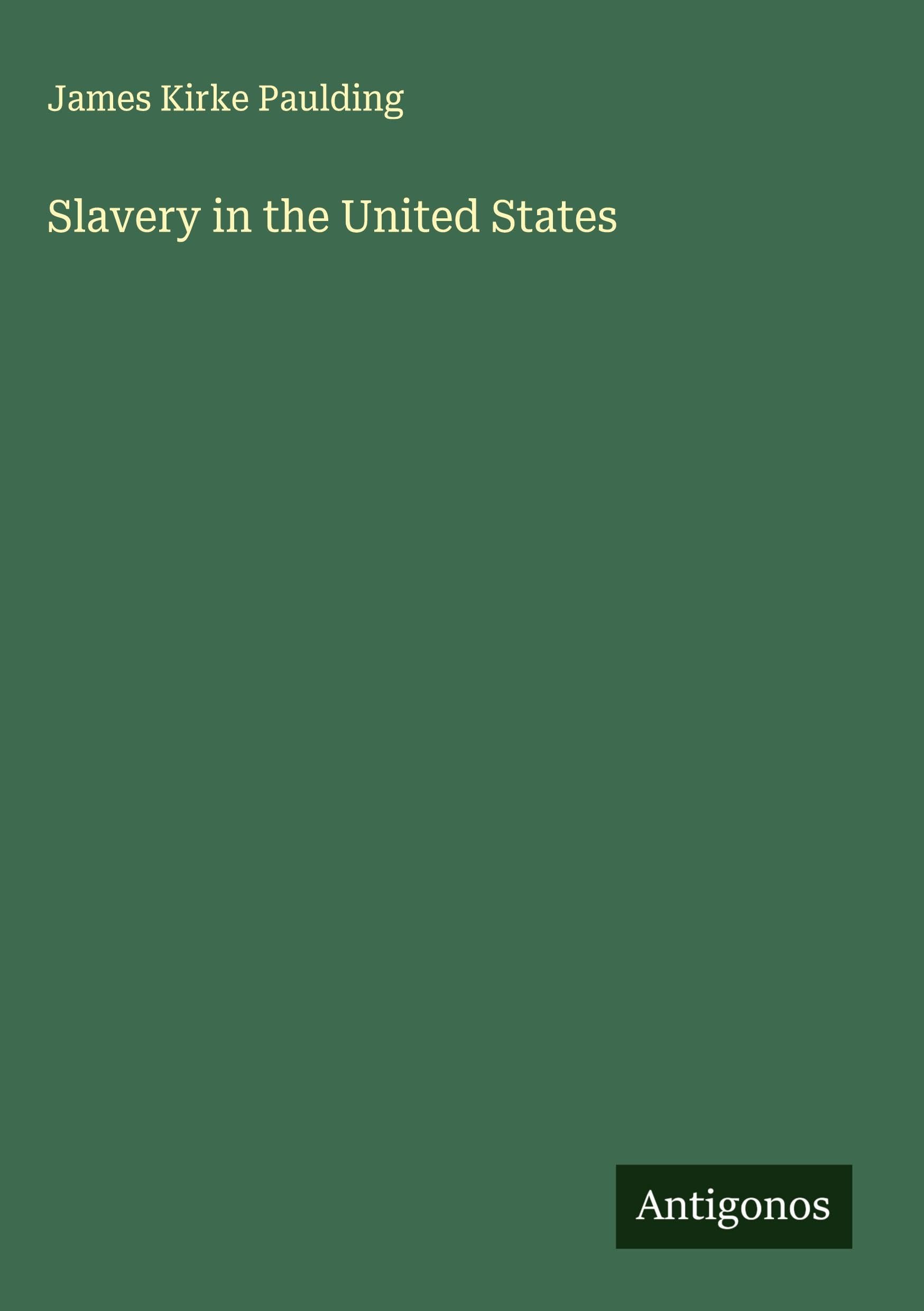 Slavery in the United States Classics