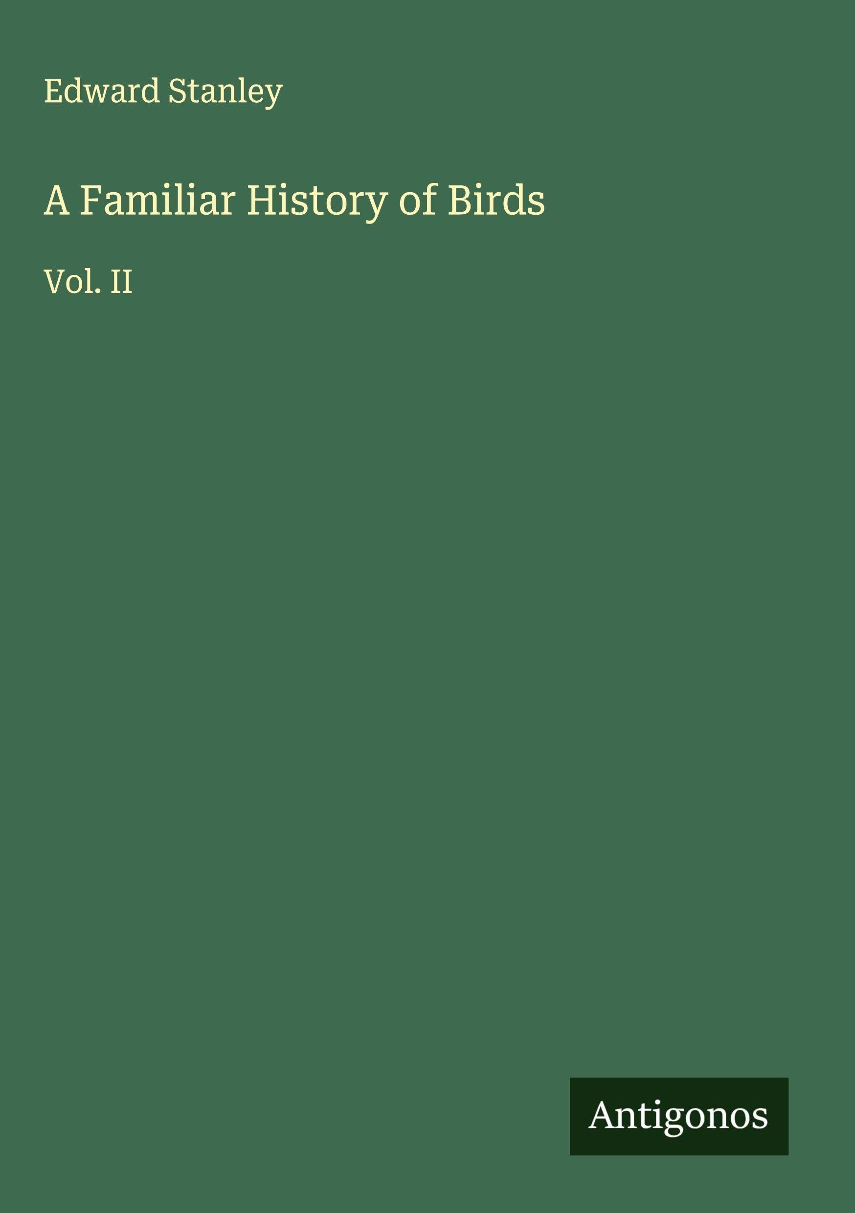 A Familiar History of Birds Classics