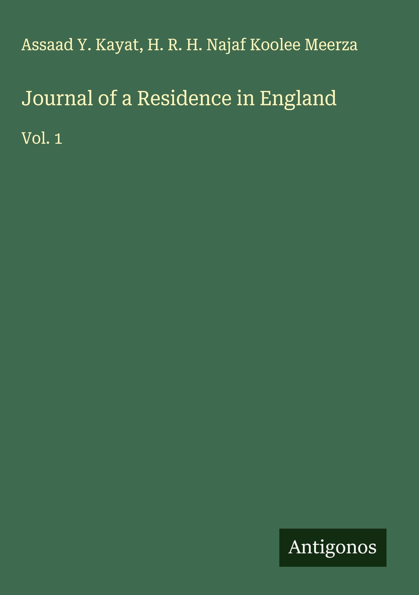Journal of a Residence in England Classics