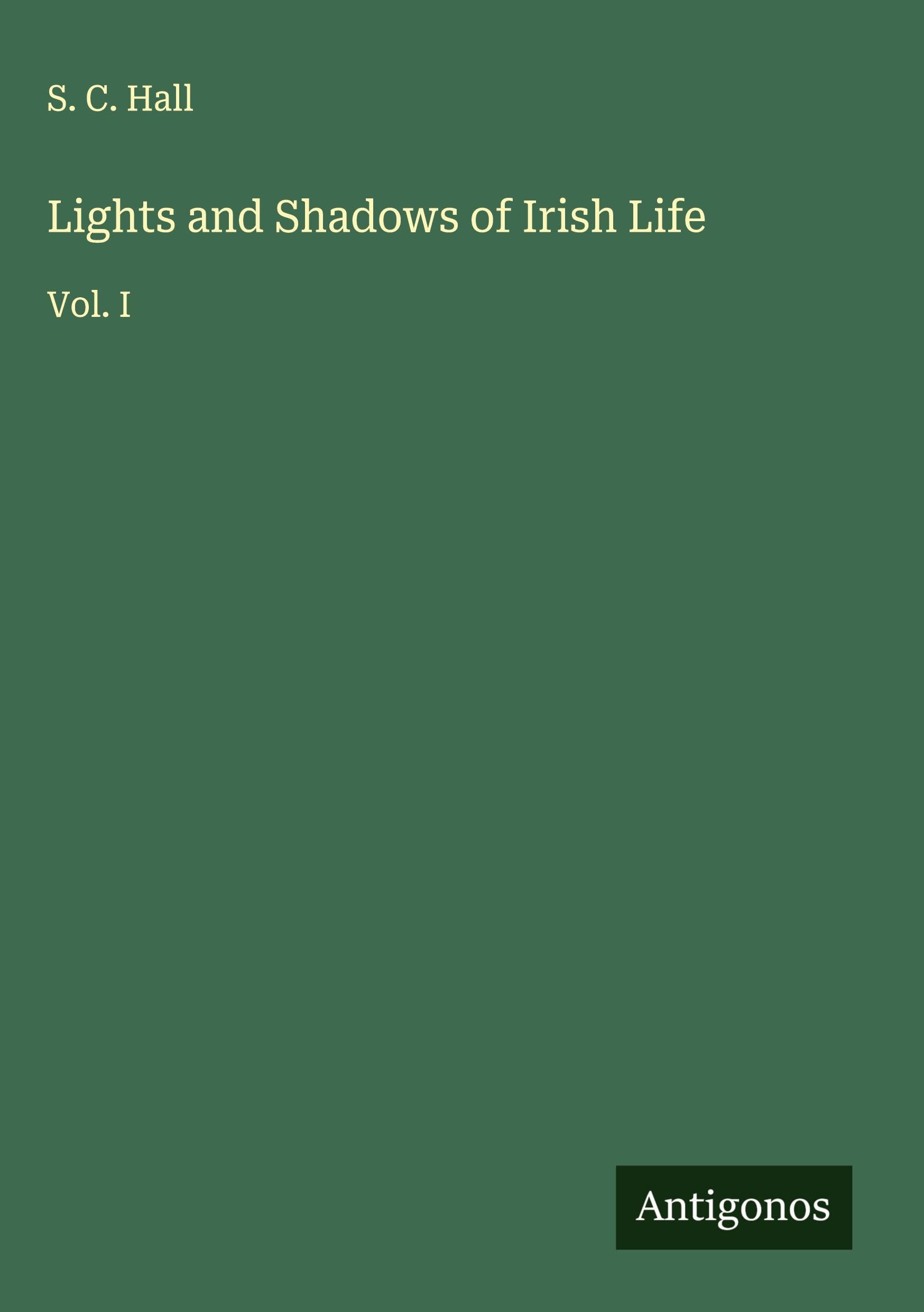 Lights and Shadows of Irish Life Classics