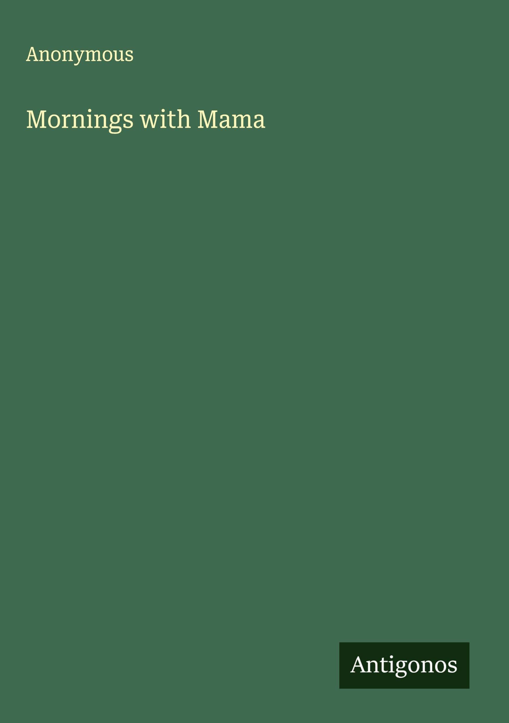Mornings with Mama Classics